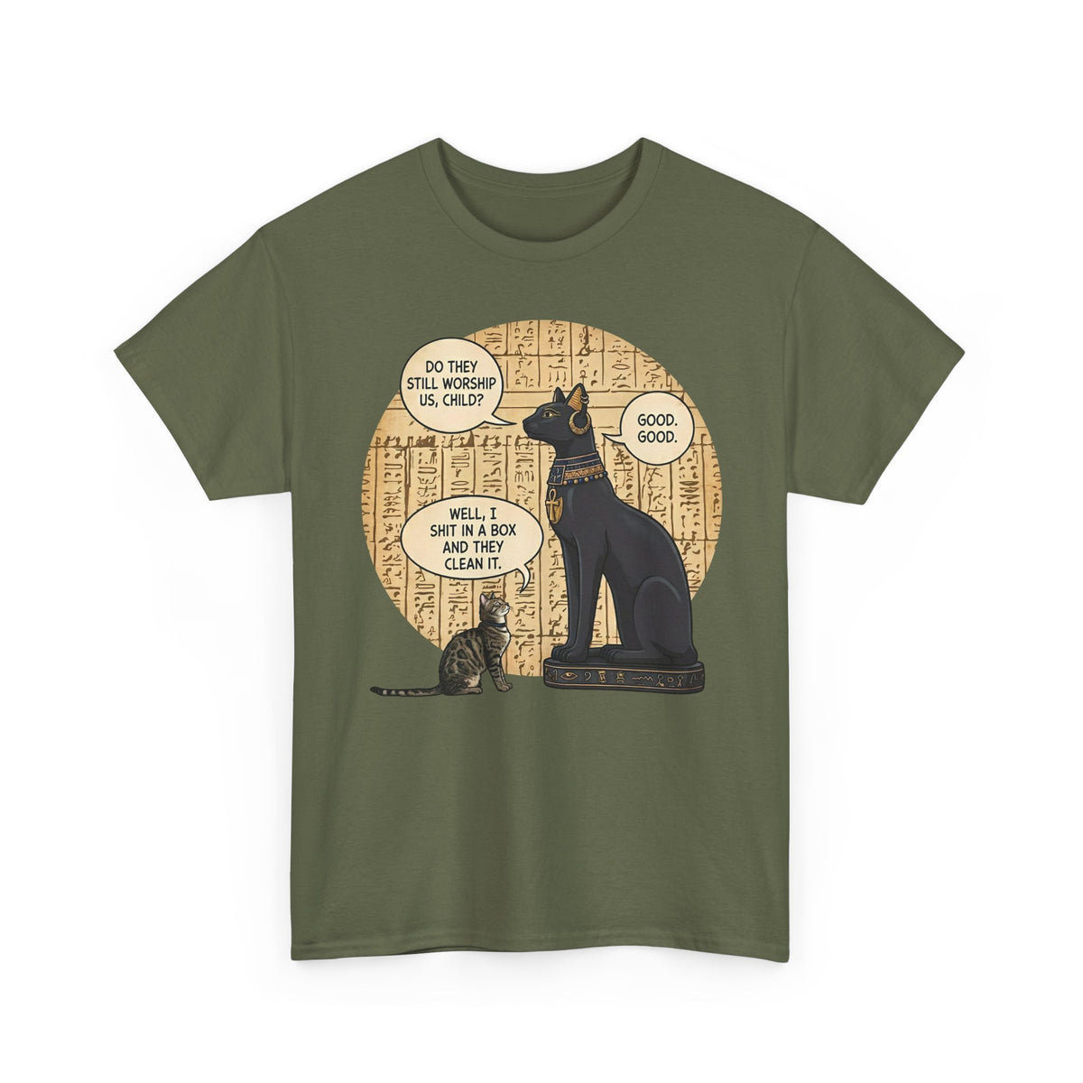 Do People Still Worship Cats? Funny T-Shirt — Novelty Cat Lover Tee