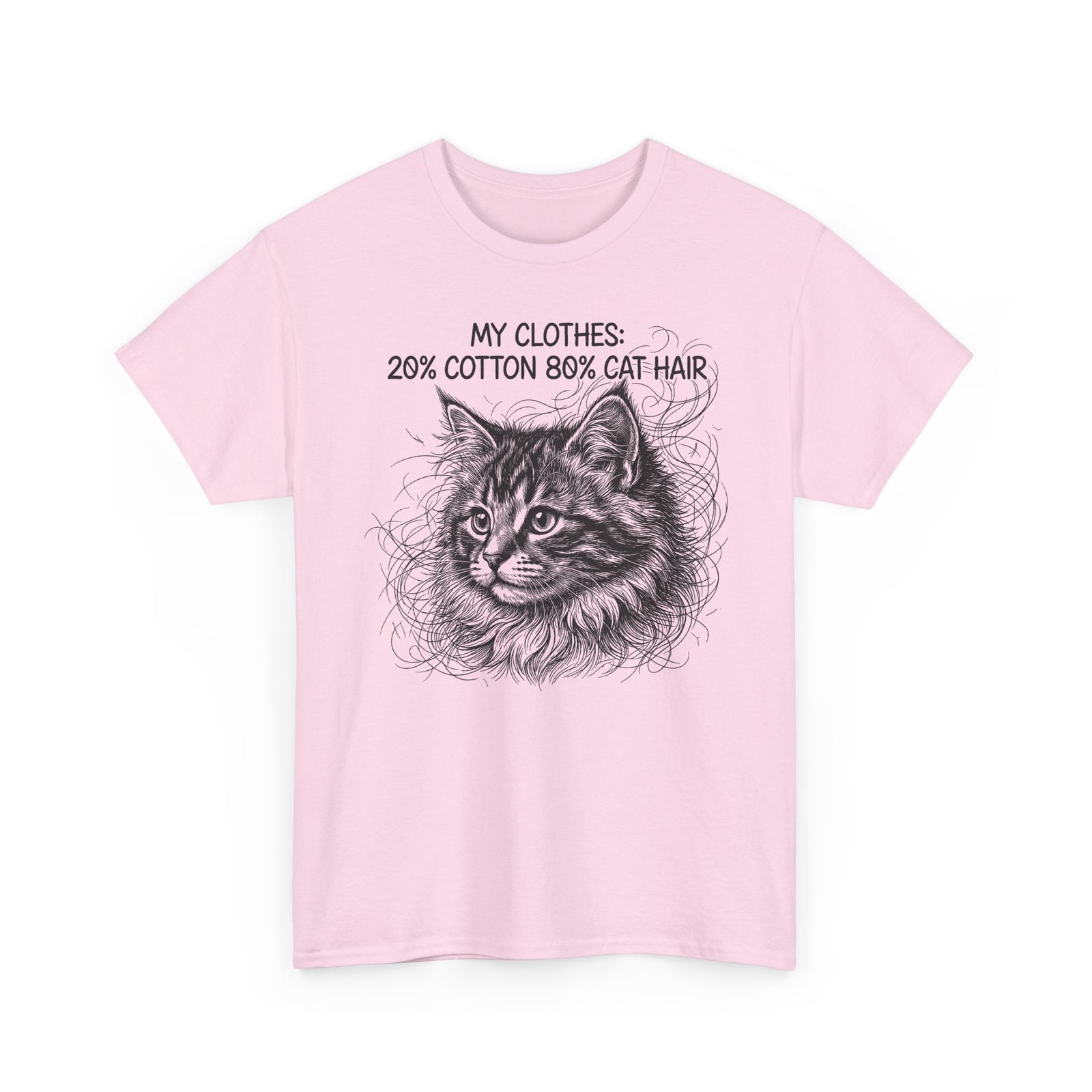 Cat Hair Tee — "My Clothes: 20% Cotton 80% Cat Hair" Graphic T-Shirt
