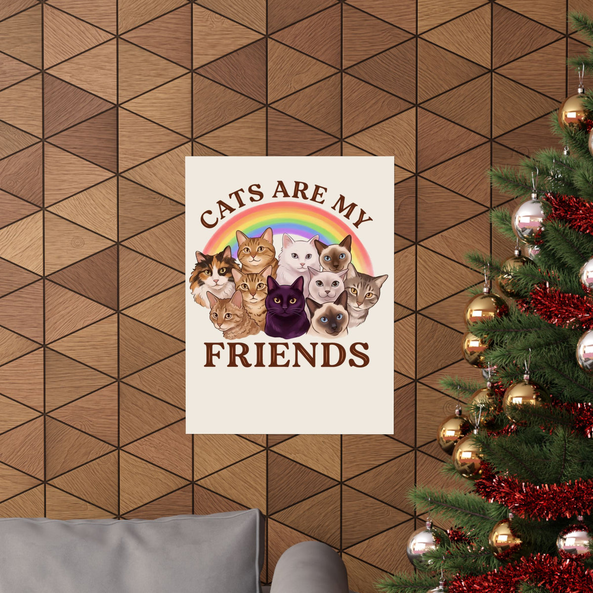 Cats Are My Friends Poster — Funny Cat Lover Poster