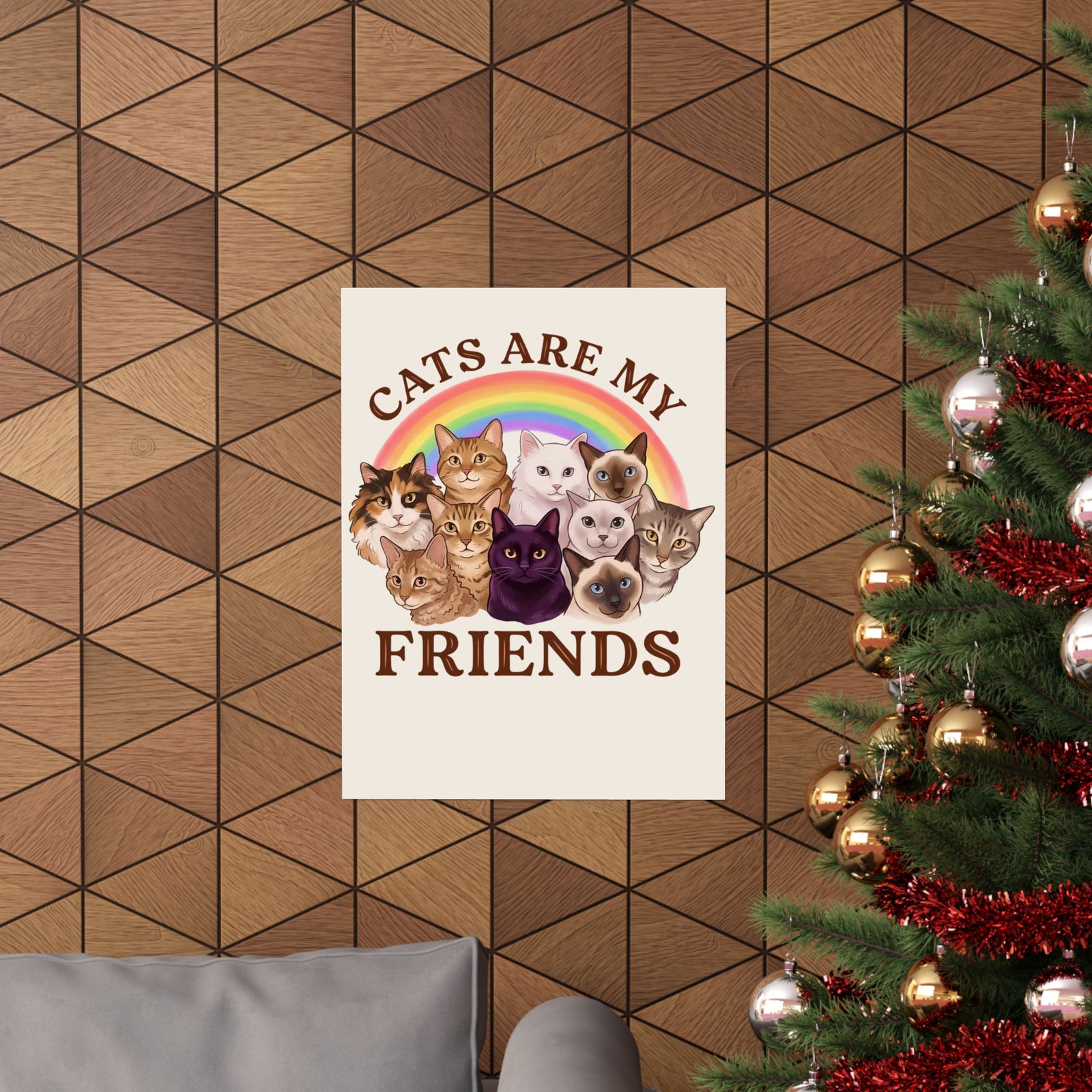 Cats Are My Friends Poster — Funny Cat Lover Poster