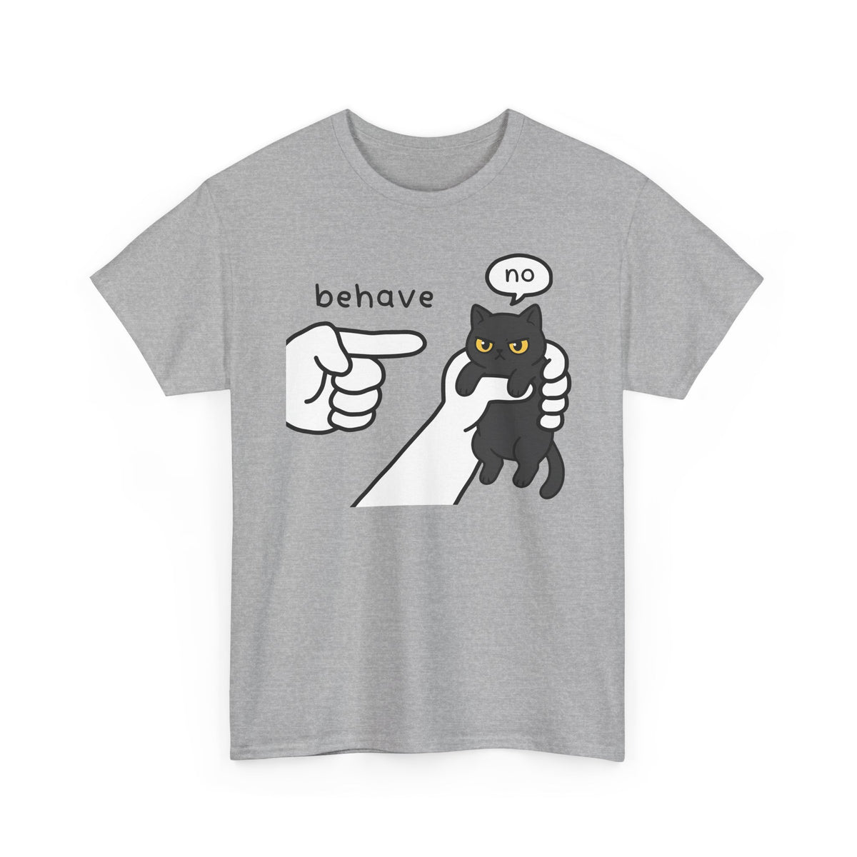 Behave No Black Cat T-Shirt — Cute Funny Cat Graphic Tee