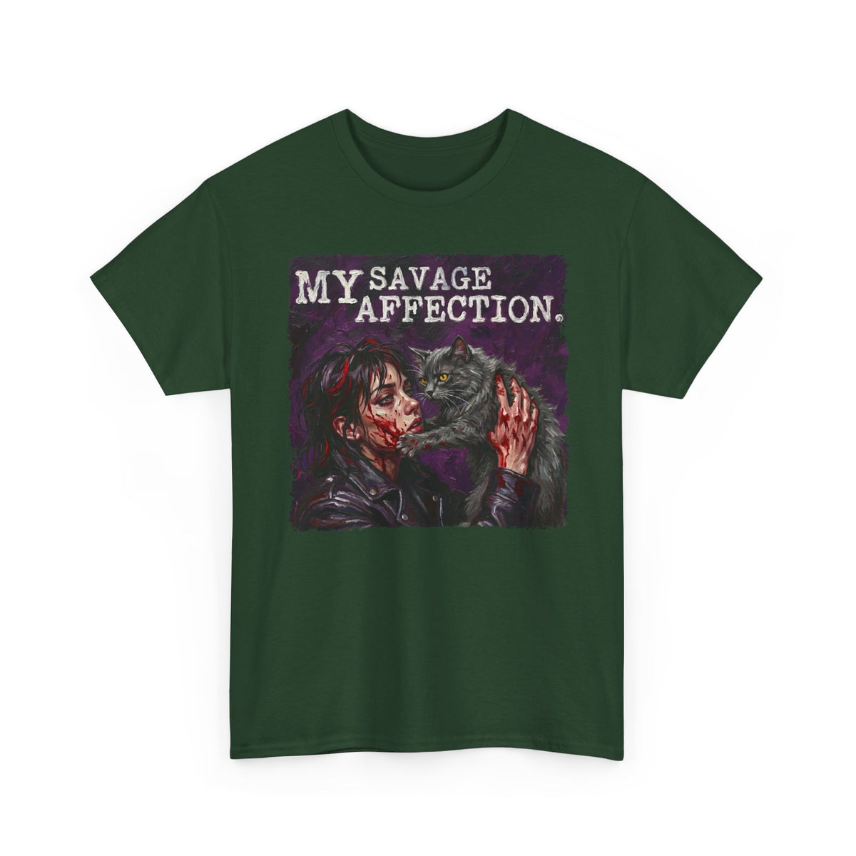My Savage Affection T-Shirt — Bold Romantic Graphic Tee