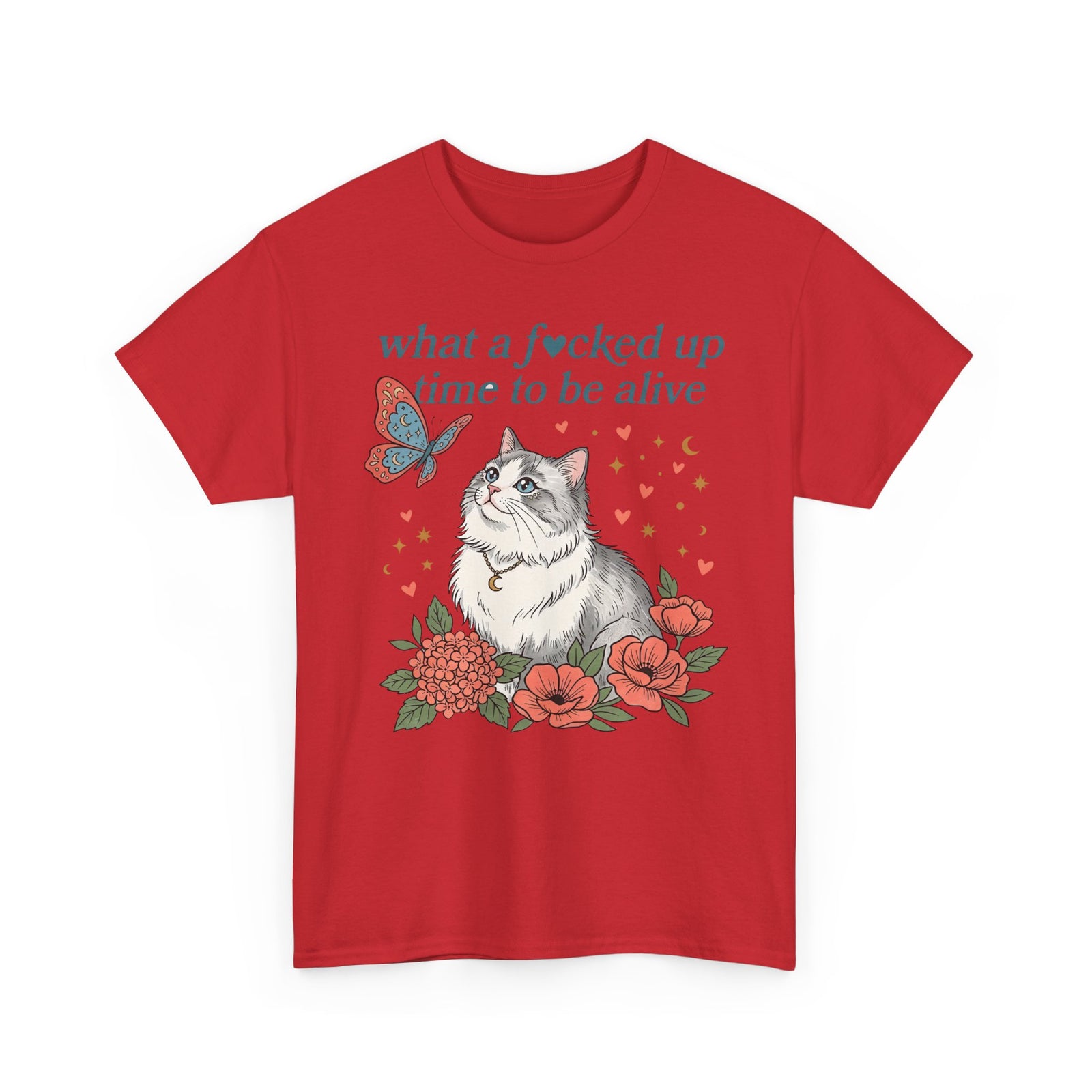 Retro Cat Tee — "What a Fucked Up Time to Be Alive" Graphic