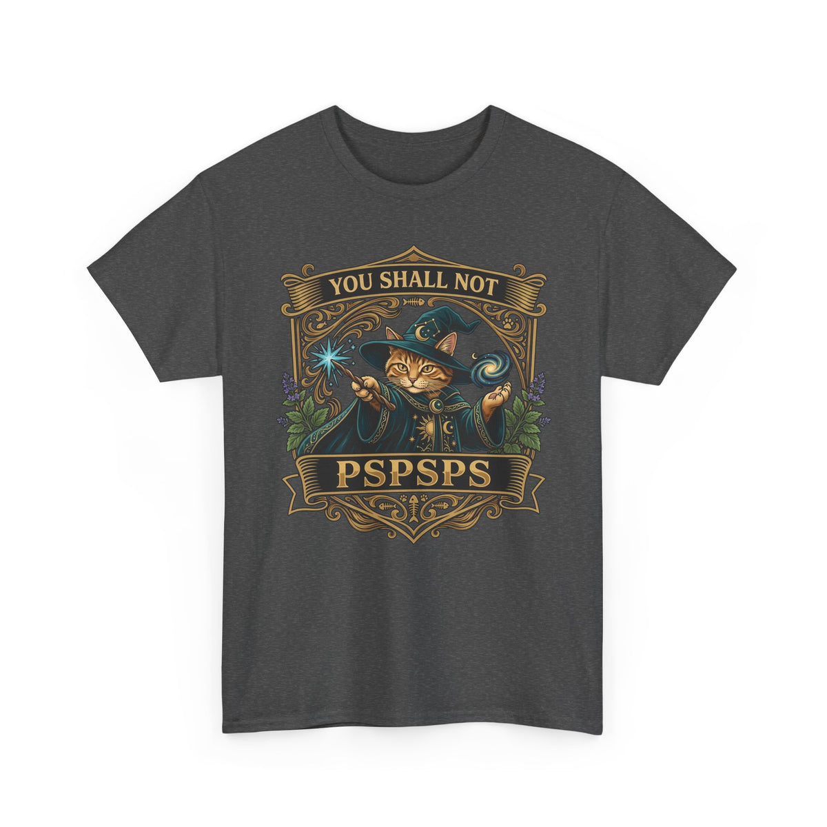 You Shall Not Pspsps Cat T-Shirt