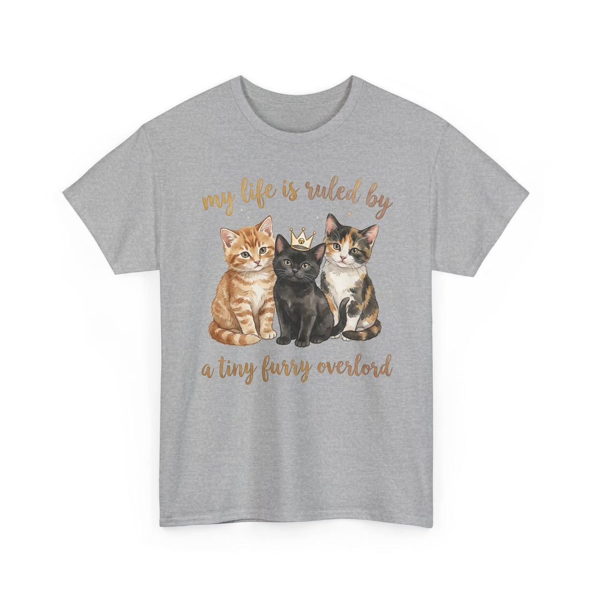 My Life Is Ruled By A Tiny Furry Overlord Cute Kitten Tee