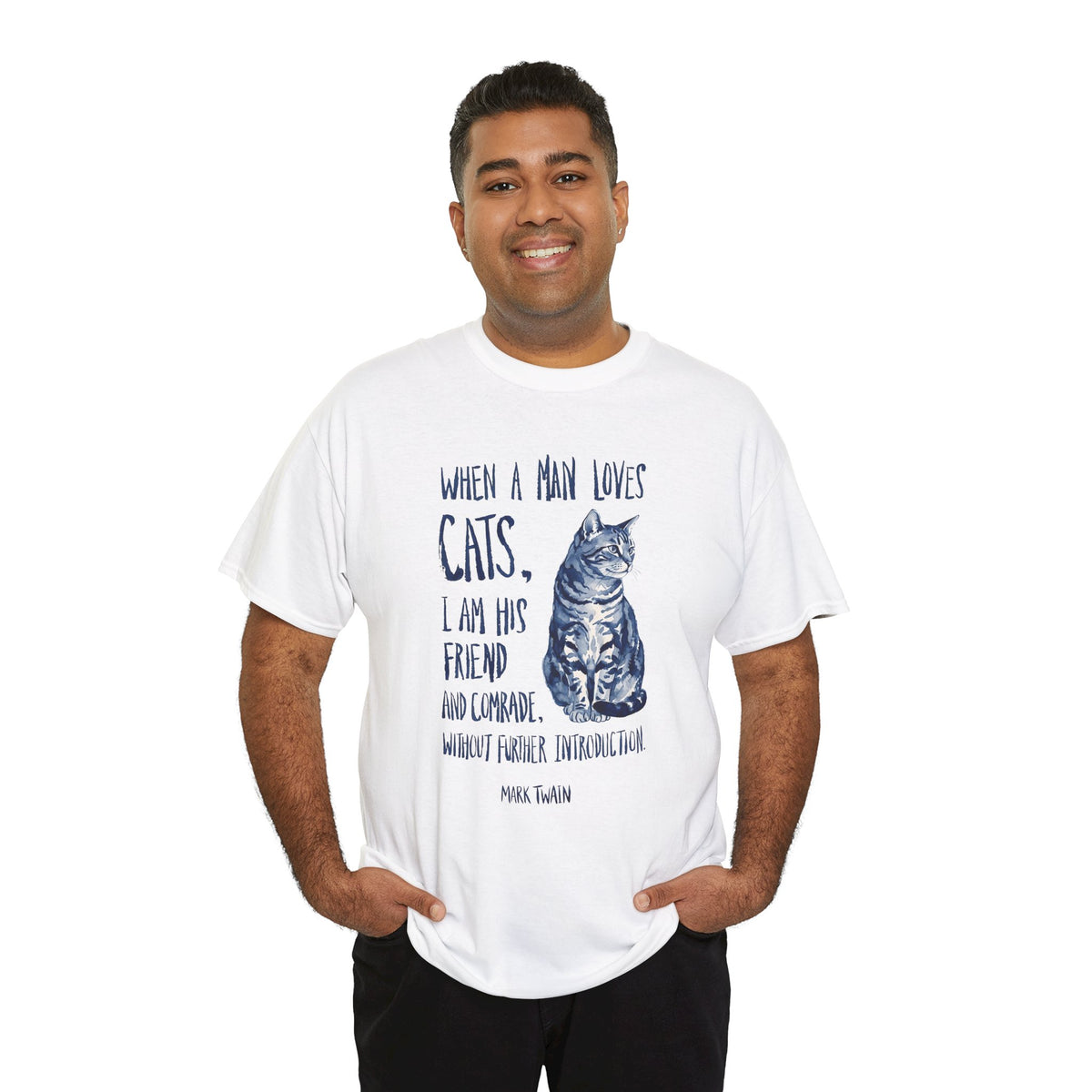 "When a Man Loves Cats" Graphic Tee — Funny Cat Lover T-Shirt