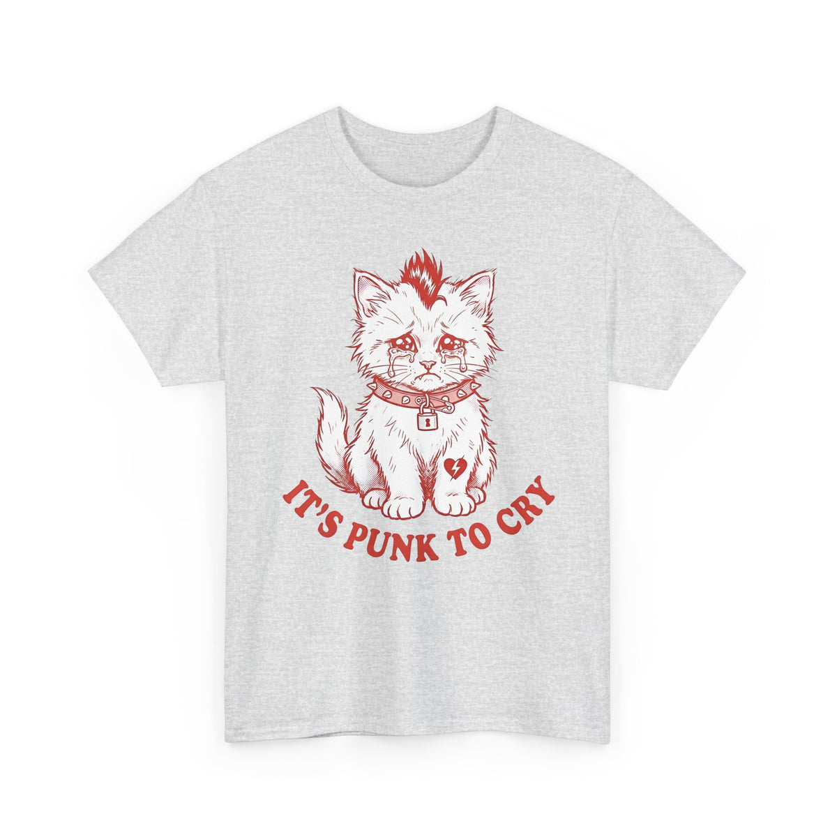 It's Punk To Cry Tee — Edgy Emotional Graphic T-Shirt