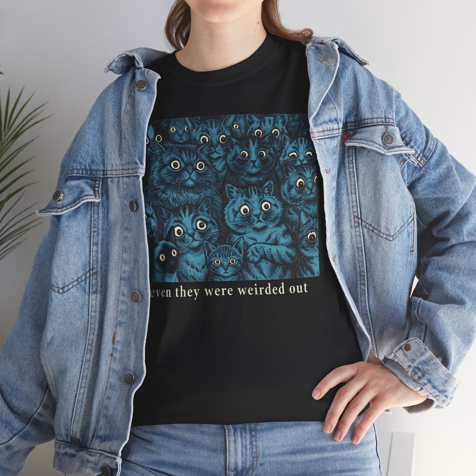 “Even Cats Were Weirded Out” T-Shirt — Funny Cat Graphic Tee