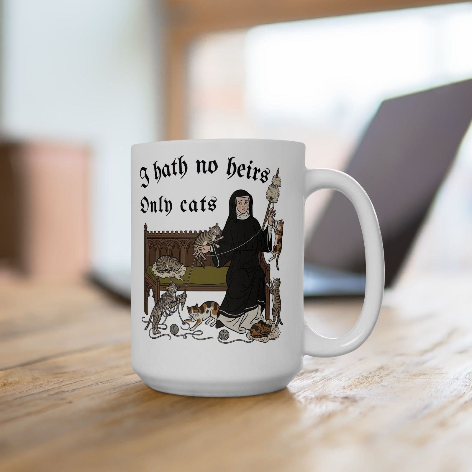 I Hath No Heirs, Only Cats Ceramic Mug