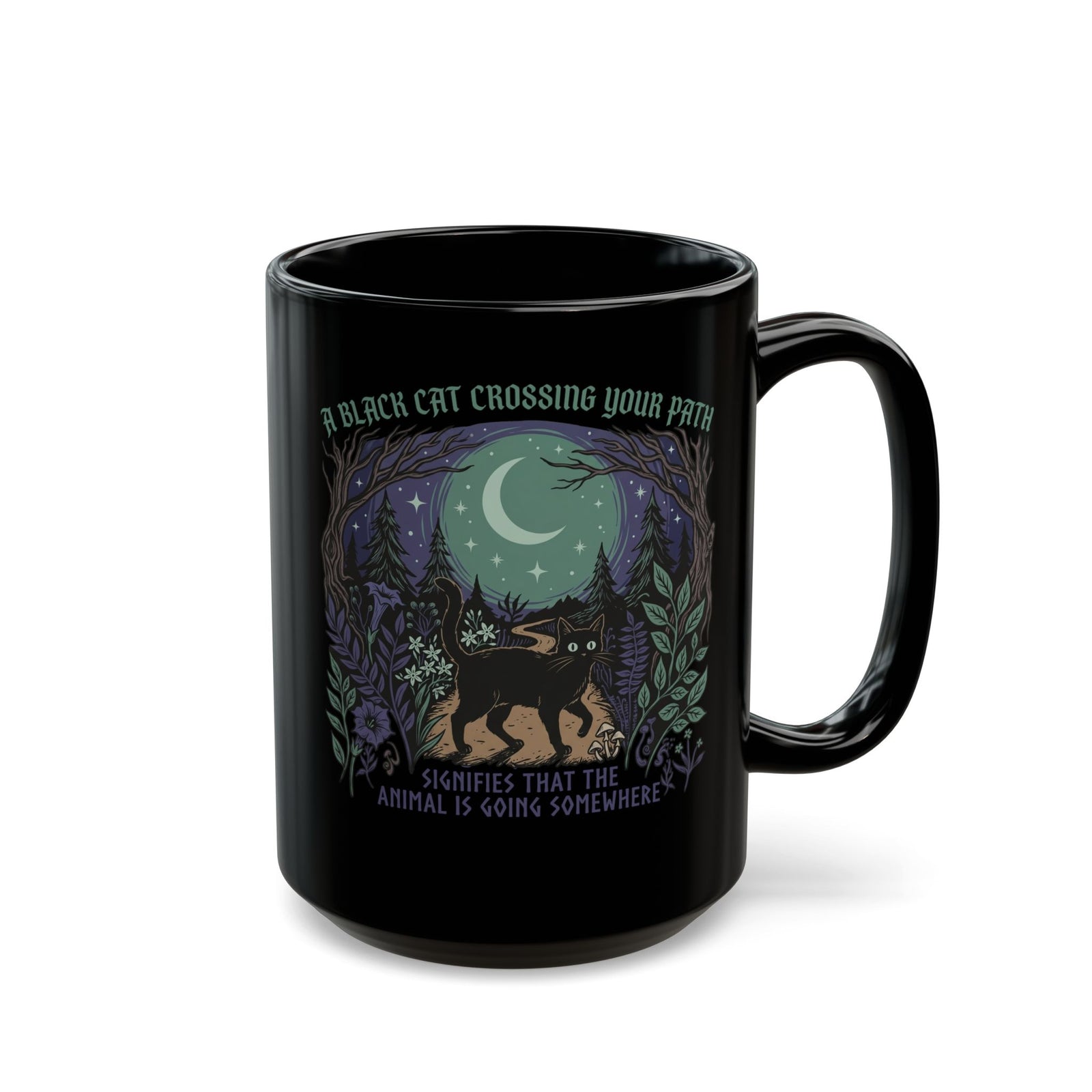 Black Cat Crossing Your Path Mug — Whimsical Moonlit Forest Cat Mug