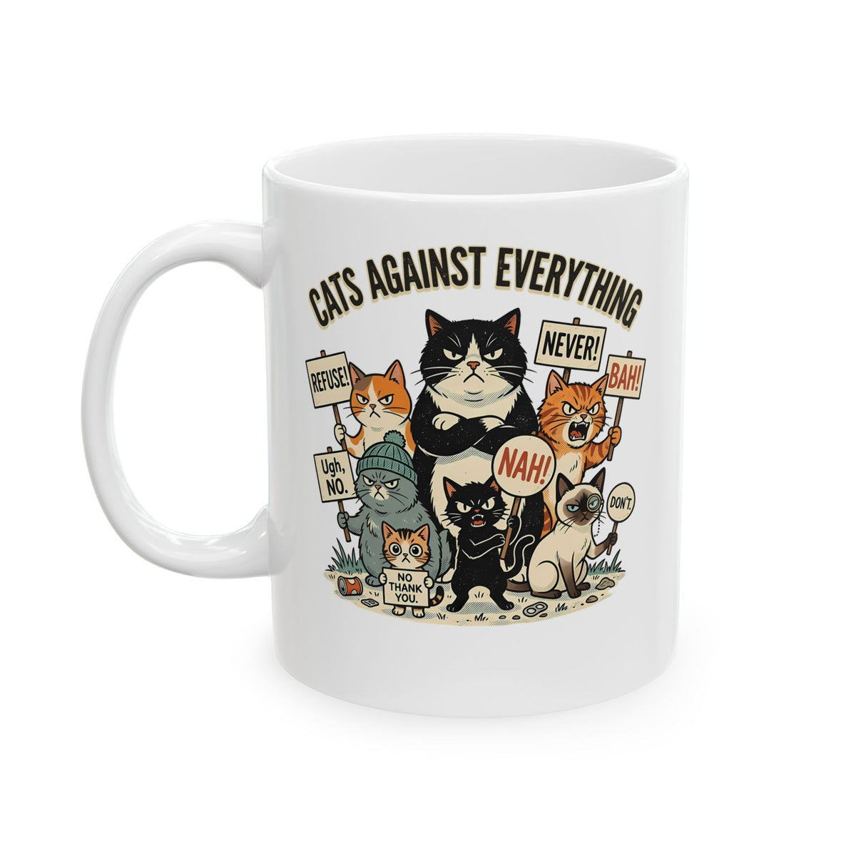 Cats Against Everything Ceramic Mug
