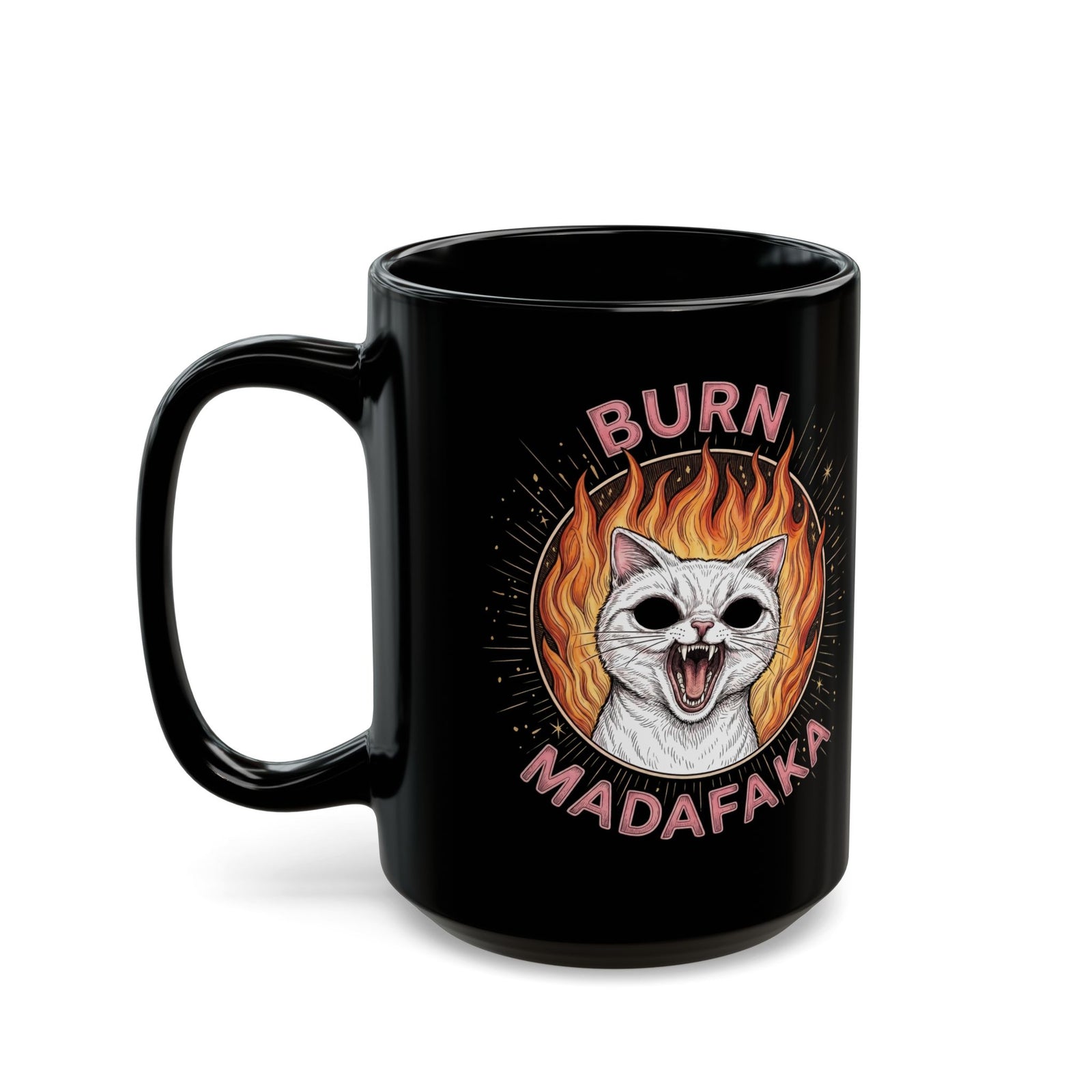 Burn Madafaka Cat Black Mug — Edgy Hellfire Feline Graphic Mug