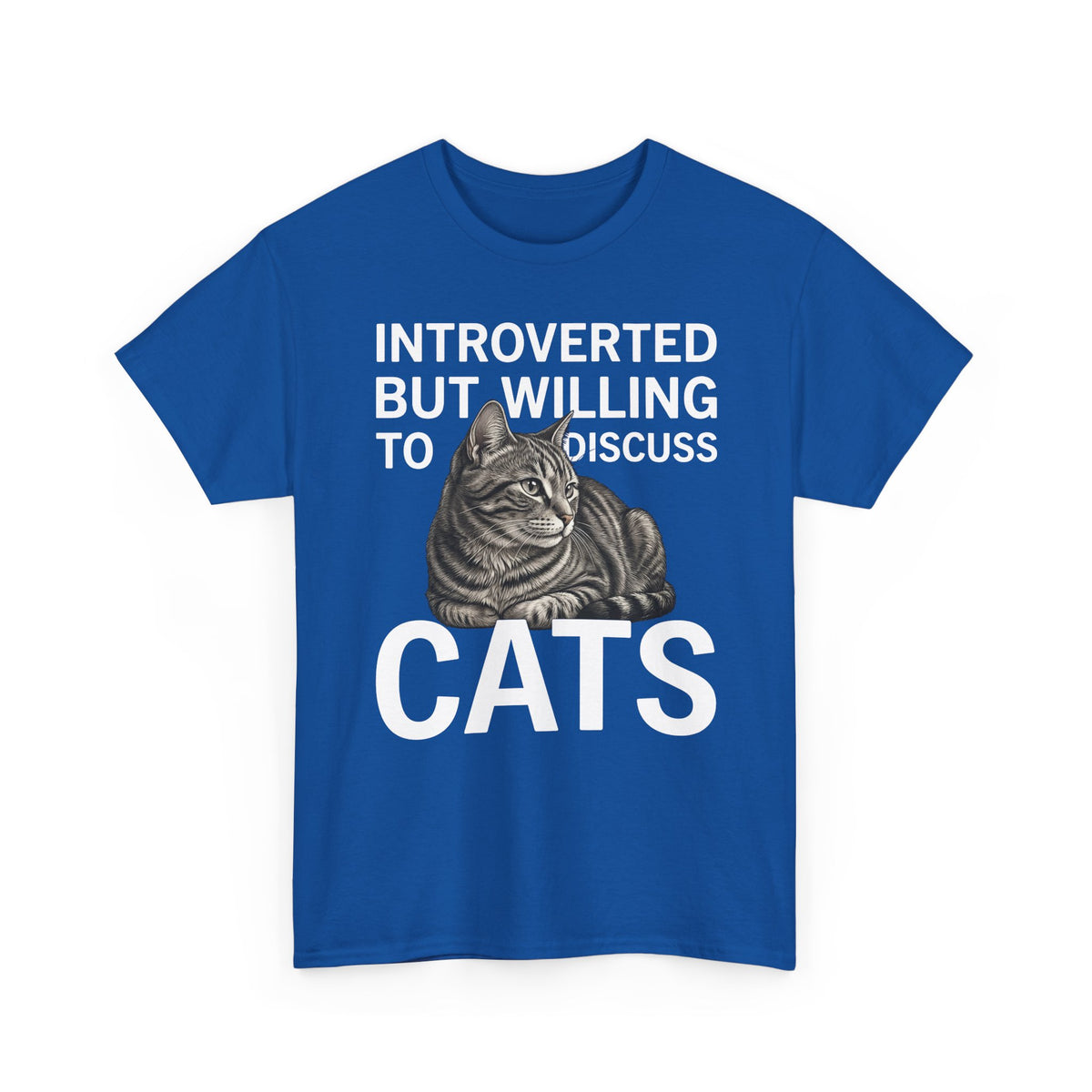 Introverted But Willing to Discuss Cats T-Shirt