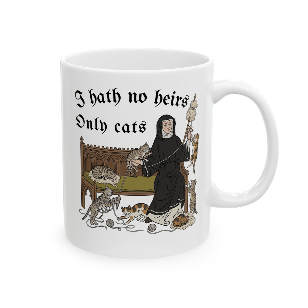 I Hath No Heirs, Only Cats Ceramic Mug