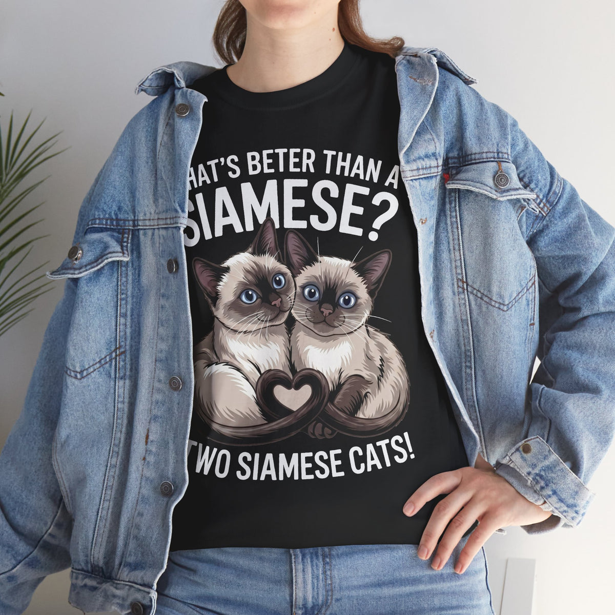 Two Siamese Cats T-Shirt – "What's Better Than a Siamese? Two Siamese Cats!" Cute Cat Lover Tee