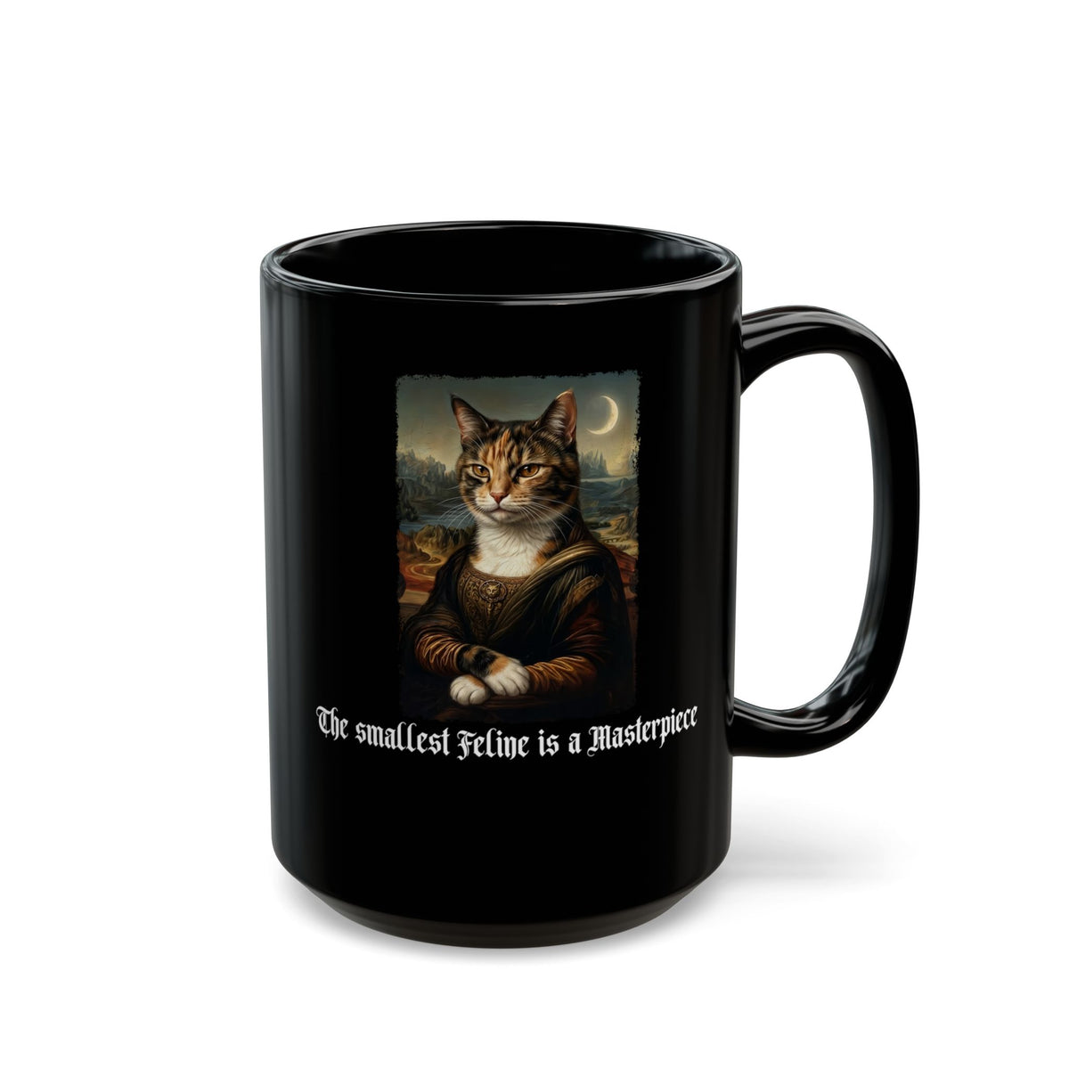 Funny Cat Black Mug — "The Smallest Feline Is a Masterpiece"