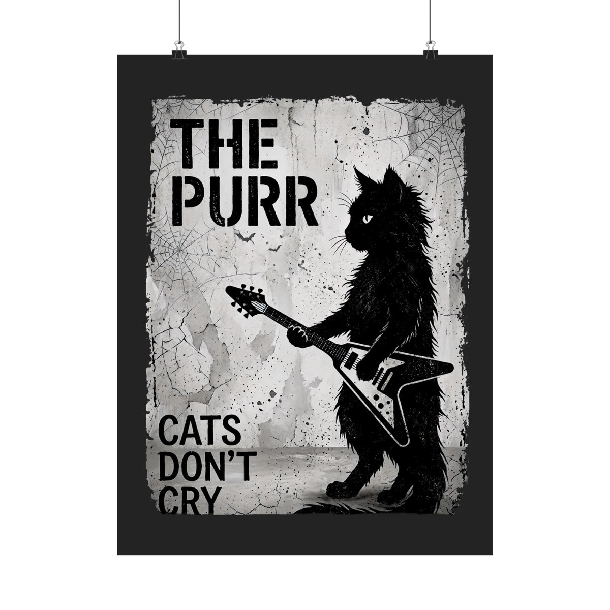 Purr Cats Don't Cry Poster — Cute Cat Graphic Poster