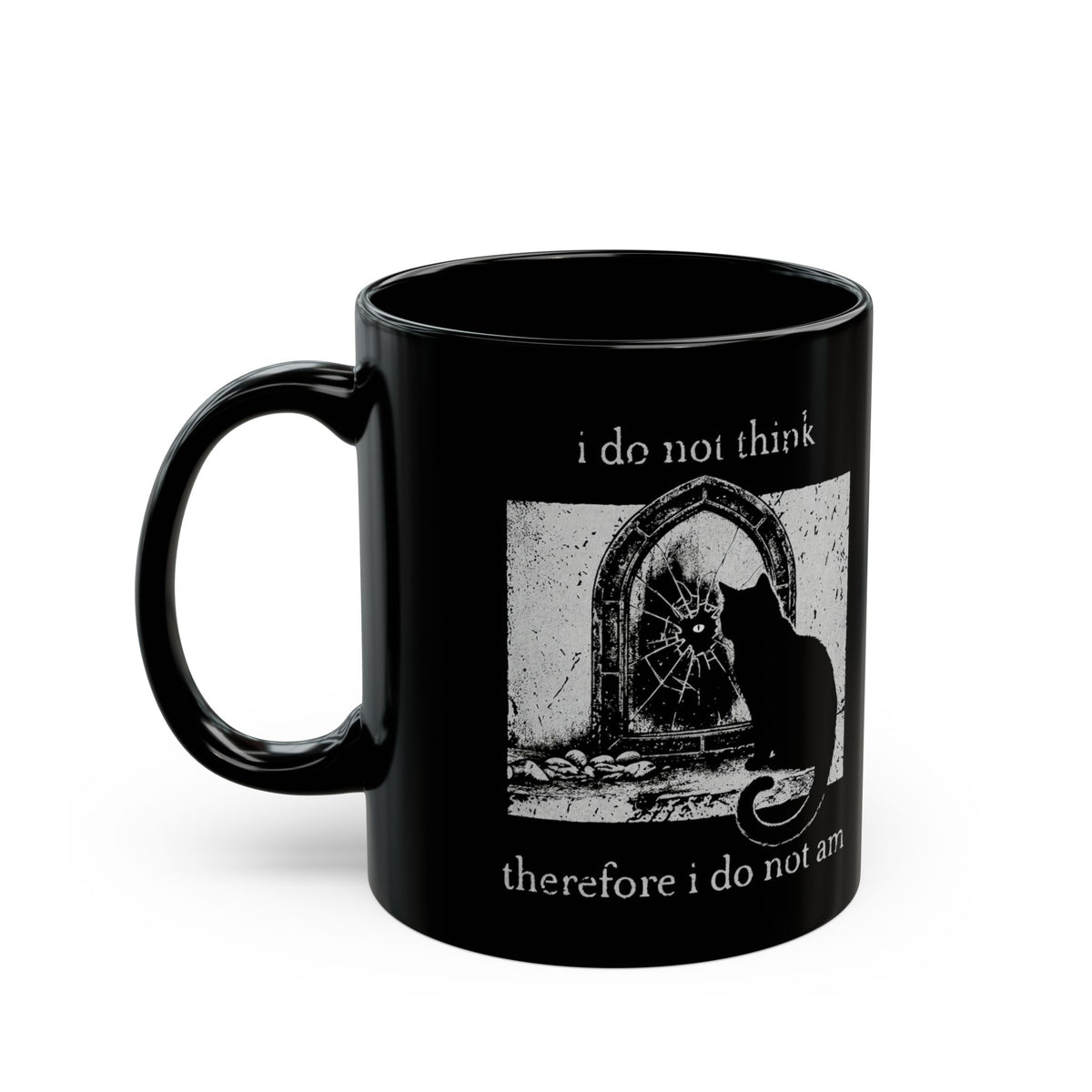 Vintage Black Cat Black Mug — "I Do Not Think Therefore I Do Not Am"