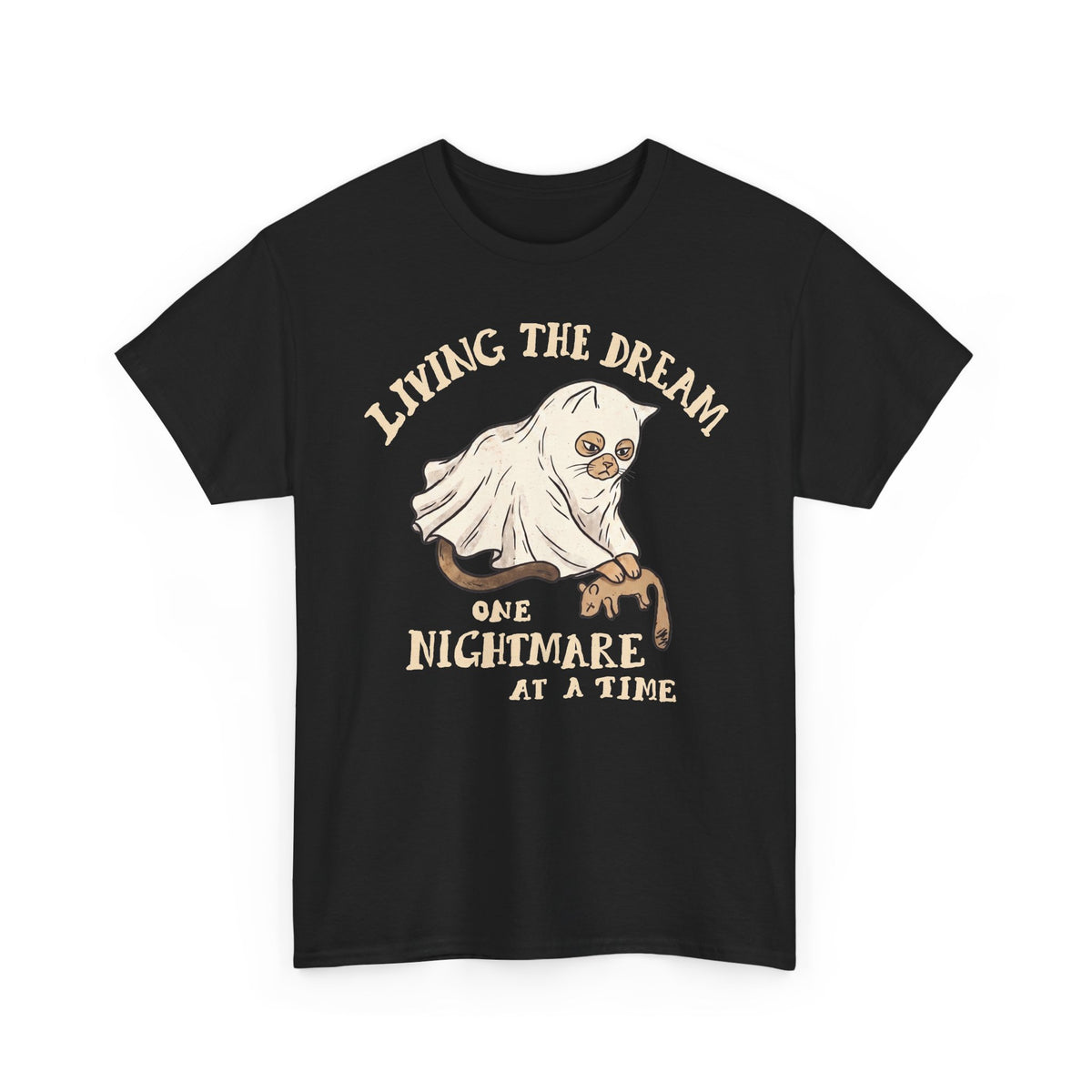 Living The Dream One Nightmare At A Time Ghost Cat — Sarcastic Halloween Art