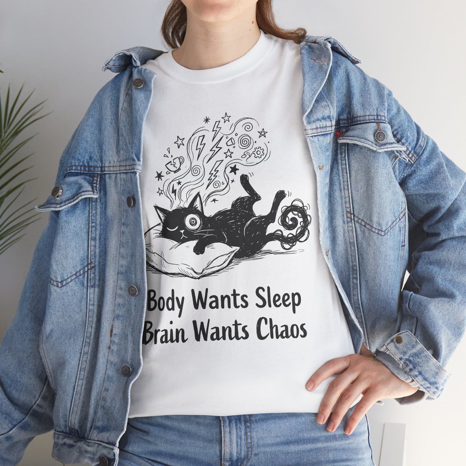 Sleepy Cat Tee — "Body Wants Sleep, Brain Wants Chaos" Graphic T‑Shirt