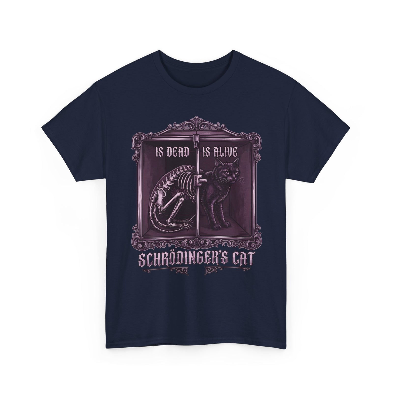 Schrödinger's Cat Is Dead Is Alive T-Shirt — Gothic Science Physics Tee