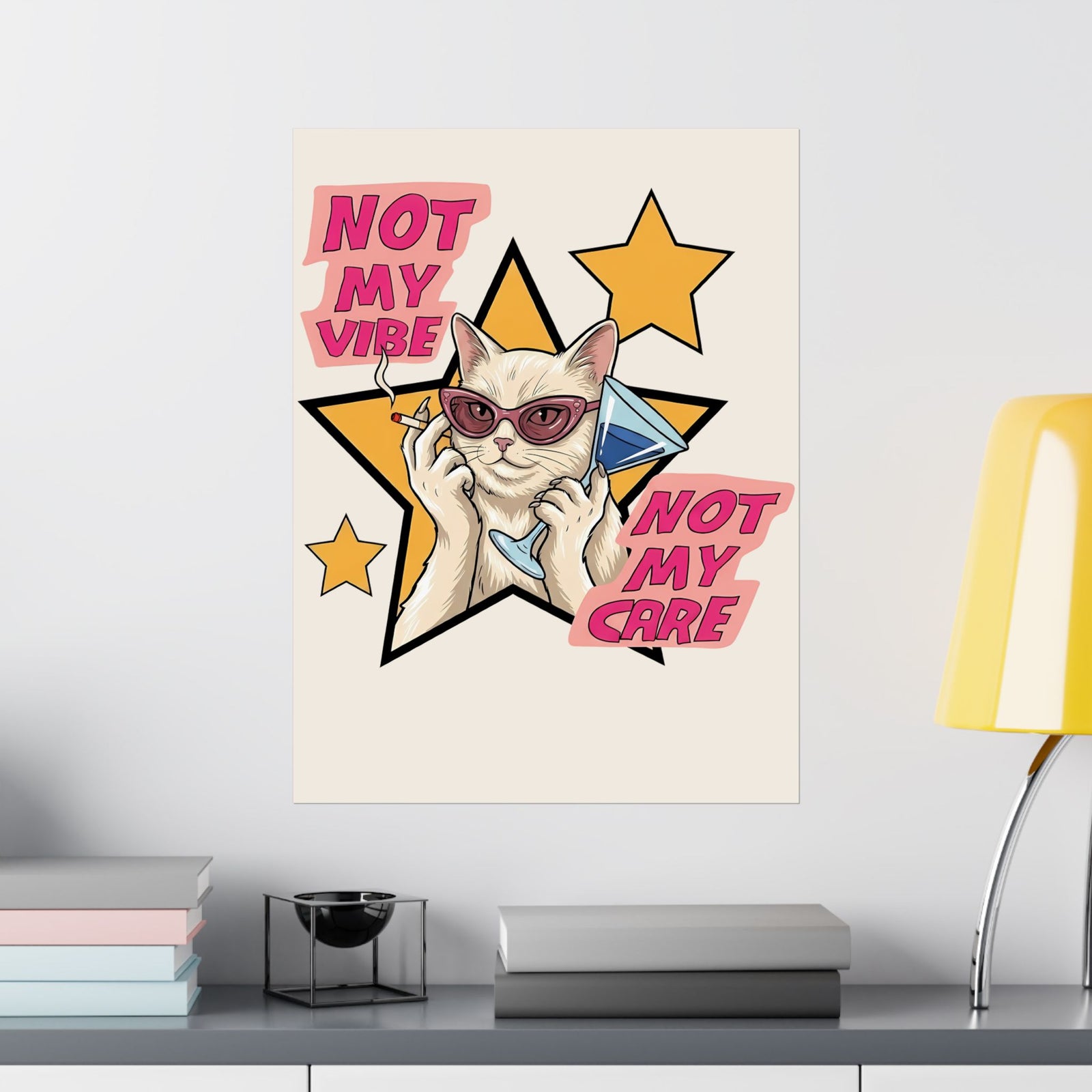 Not My Care Retro Cat Poster — Unbothered Pop Art Feline Poster