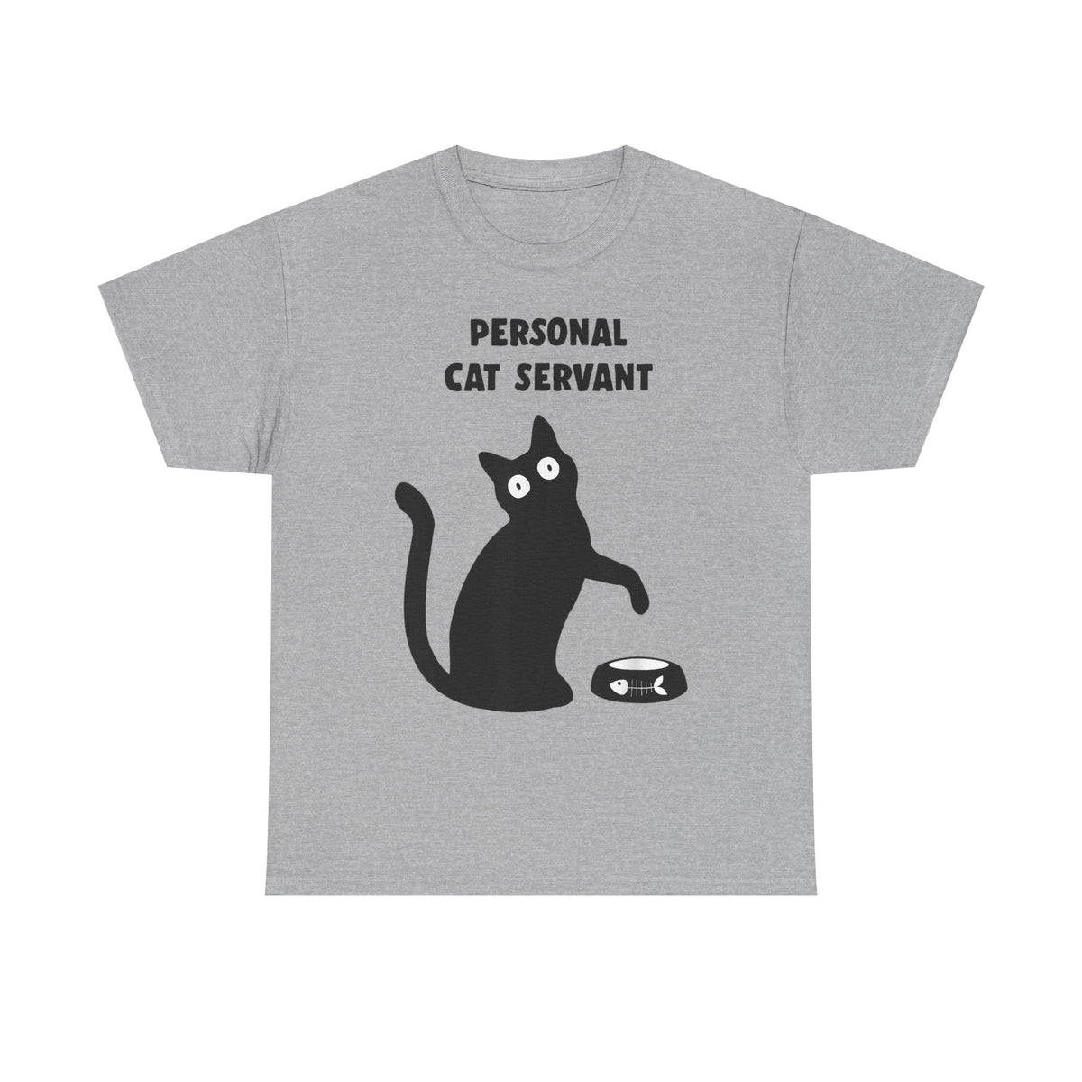 Personal Cat Servant T-Shirt — Funny Cat Tee