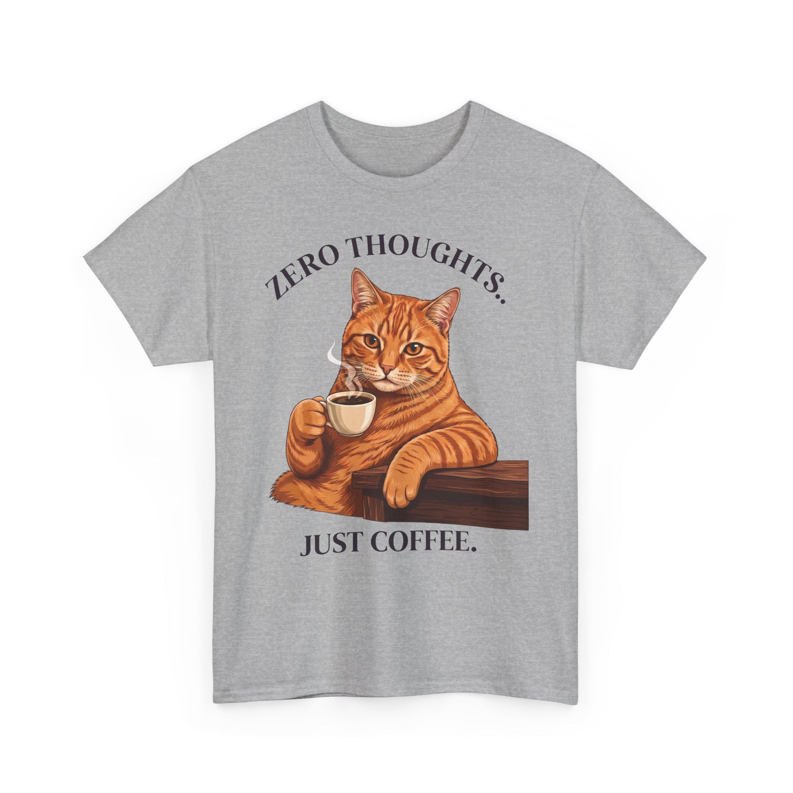 Zero Thoughts Just Coffee T-Shirt — Funny Orange Cat Morning Tee