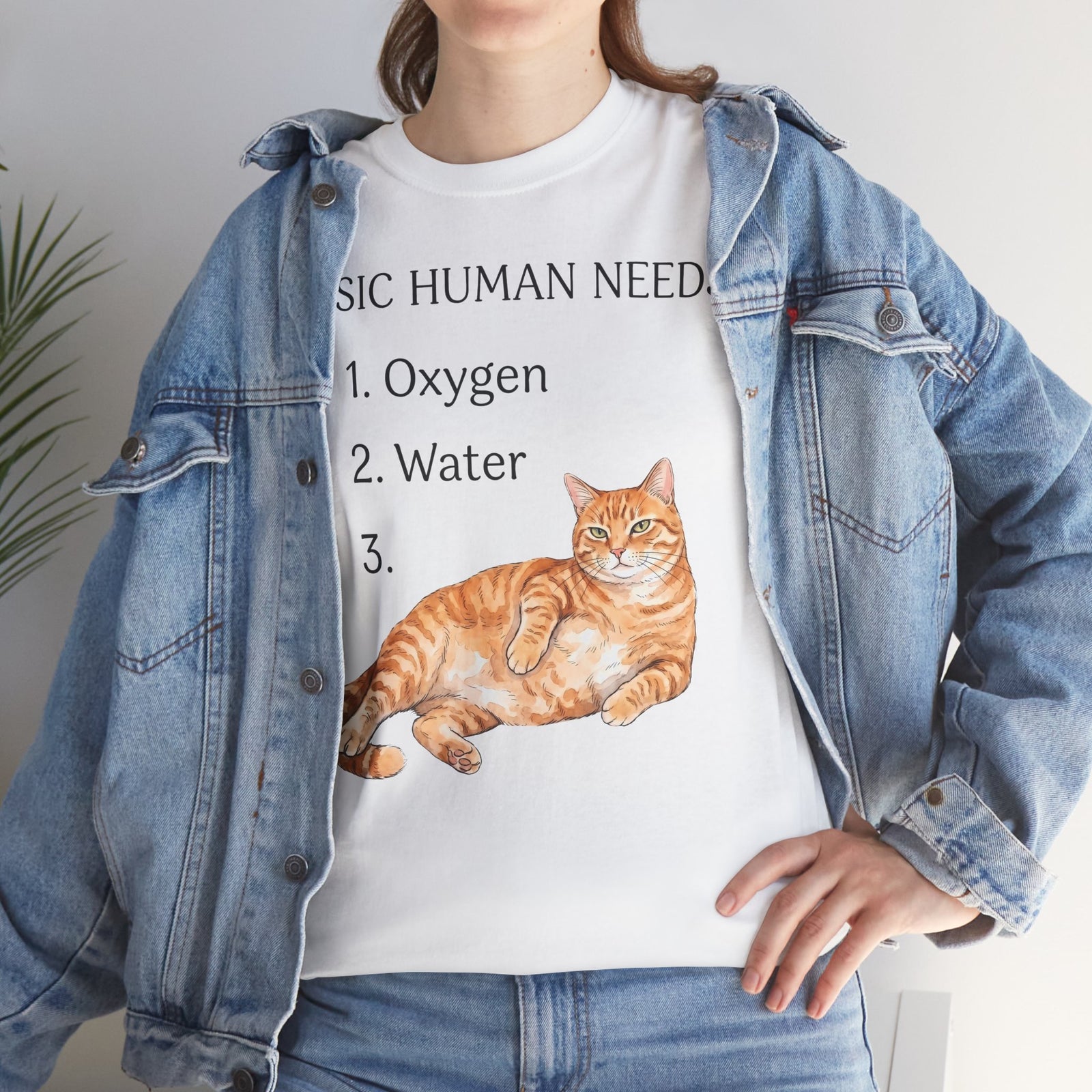 Basic Human Needs Orange Cat T-Shirt — Funny Sarcastic Tabby Tee