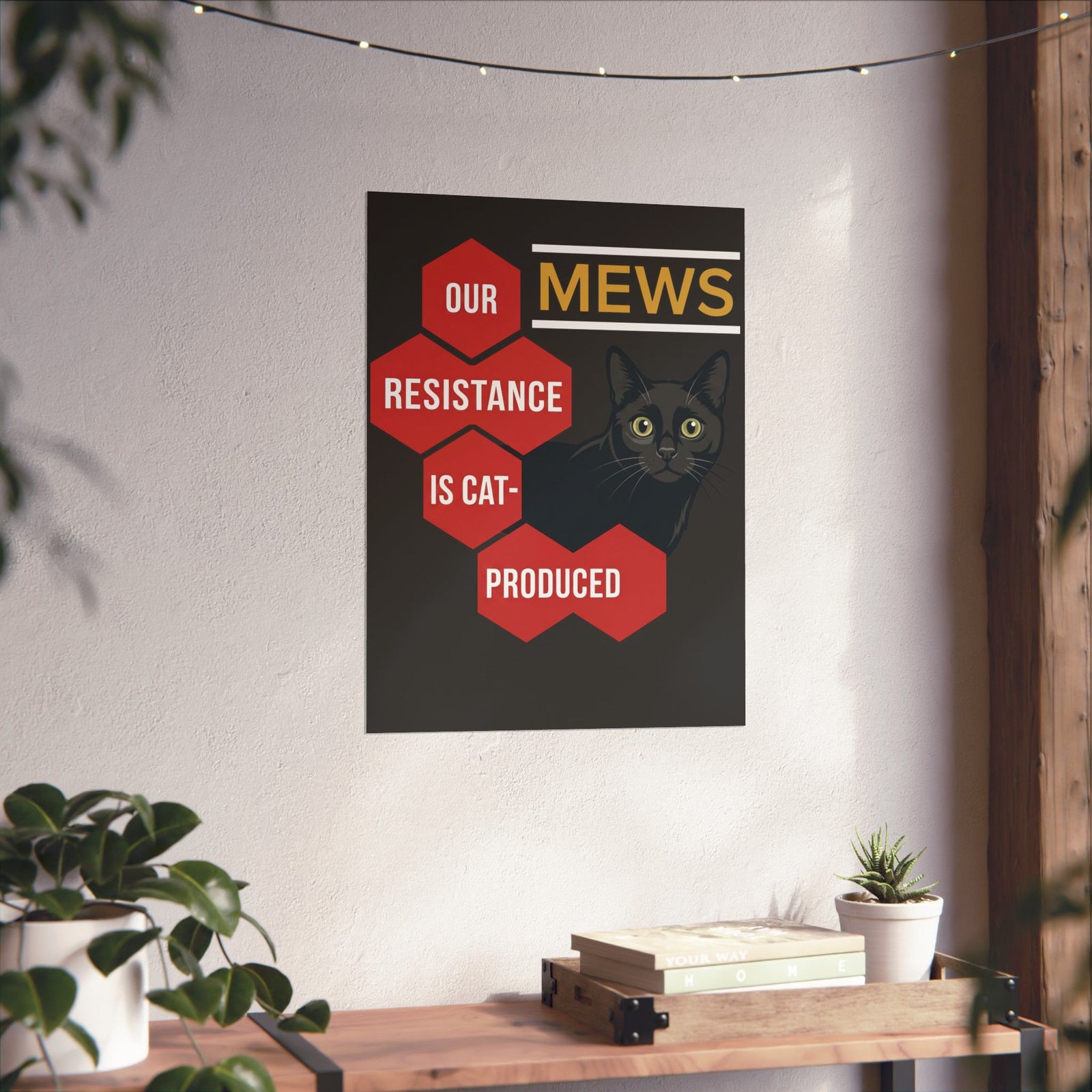 Mews Resistance Is Cat-Produced Poster — Funny Cat Protest Graphic Poster