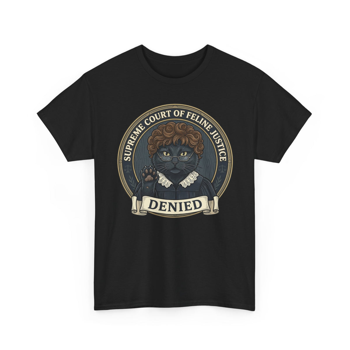 Supreme Court of Feline Justice: DENIED Cat Graphic Tee