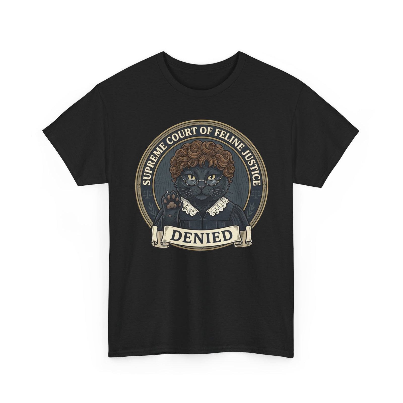 Supreme Court of Feline Justice: DENIED Cat Graphic Tee