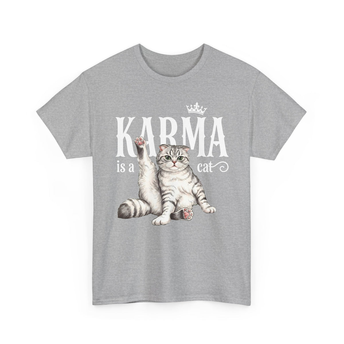 "Karma is a Cat" Funny Sassy Feline T-Shirt