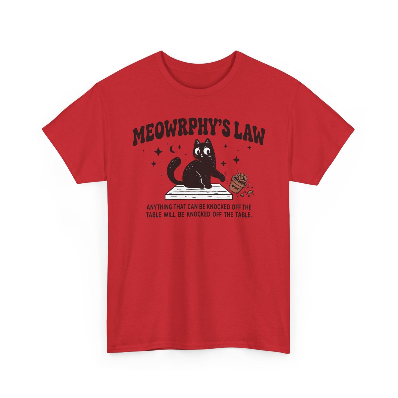 Meowrphy's Law T-Shirt — Funny Cat Quote Tee for Cat Lovers
