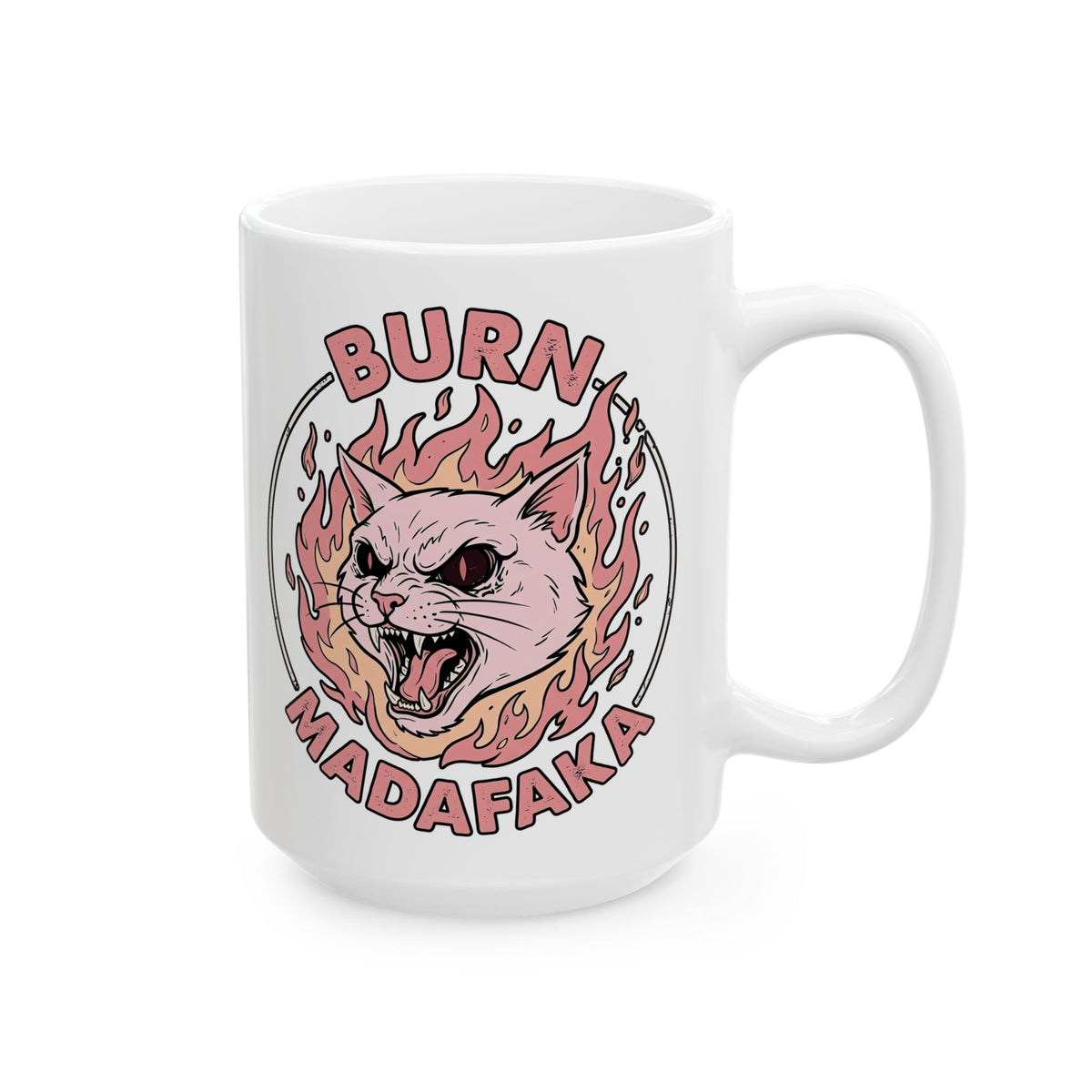 Funny Cat T‑Mug — "Burn Madafaka" Graphic Mug