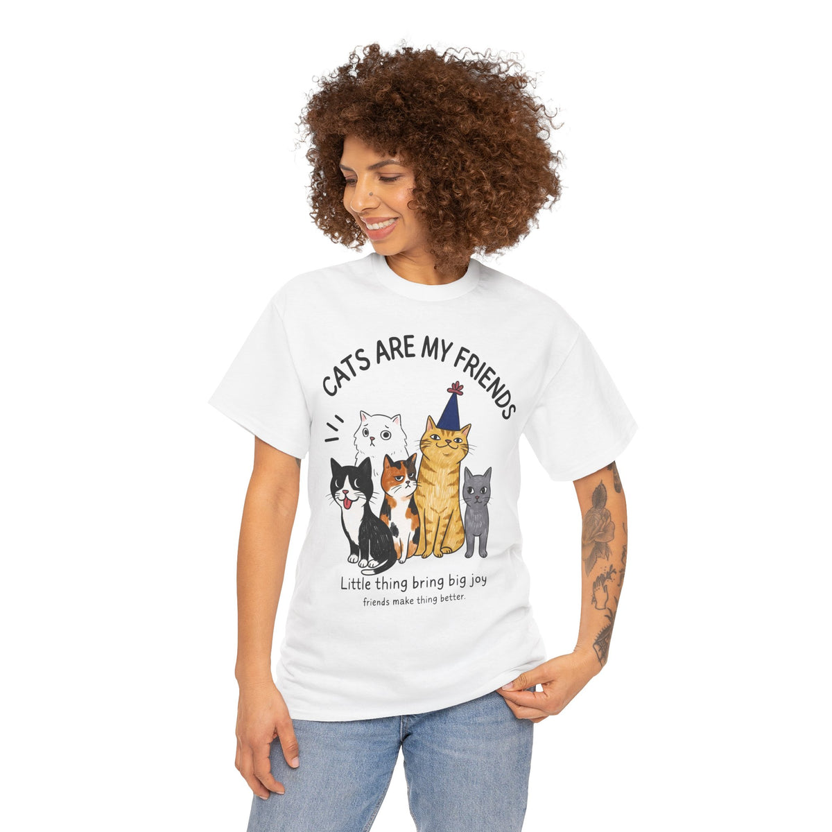 Cats Are My Friends T-Shirt — Funny Whimsical Expressive Cat Crew Tee