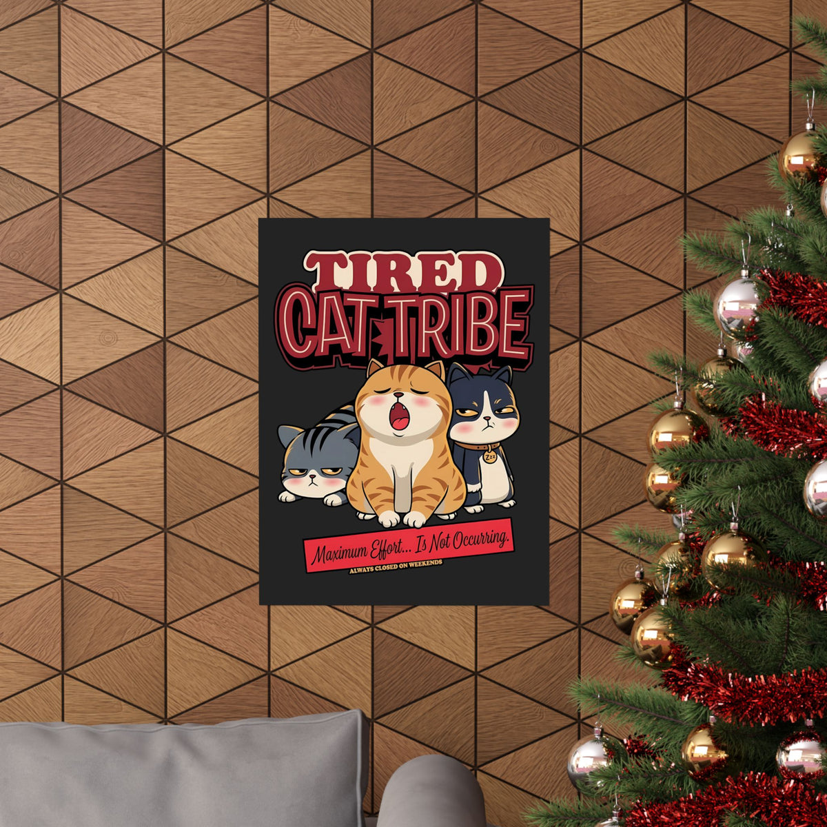 Tired Cat Tribe Poster