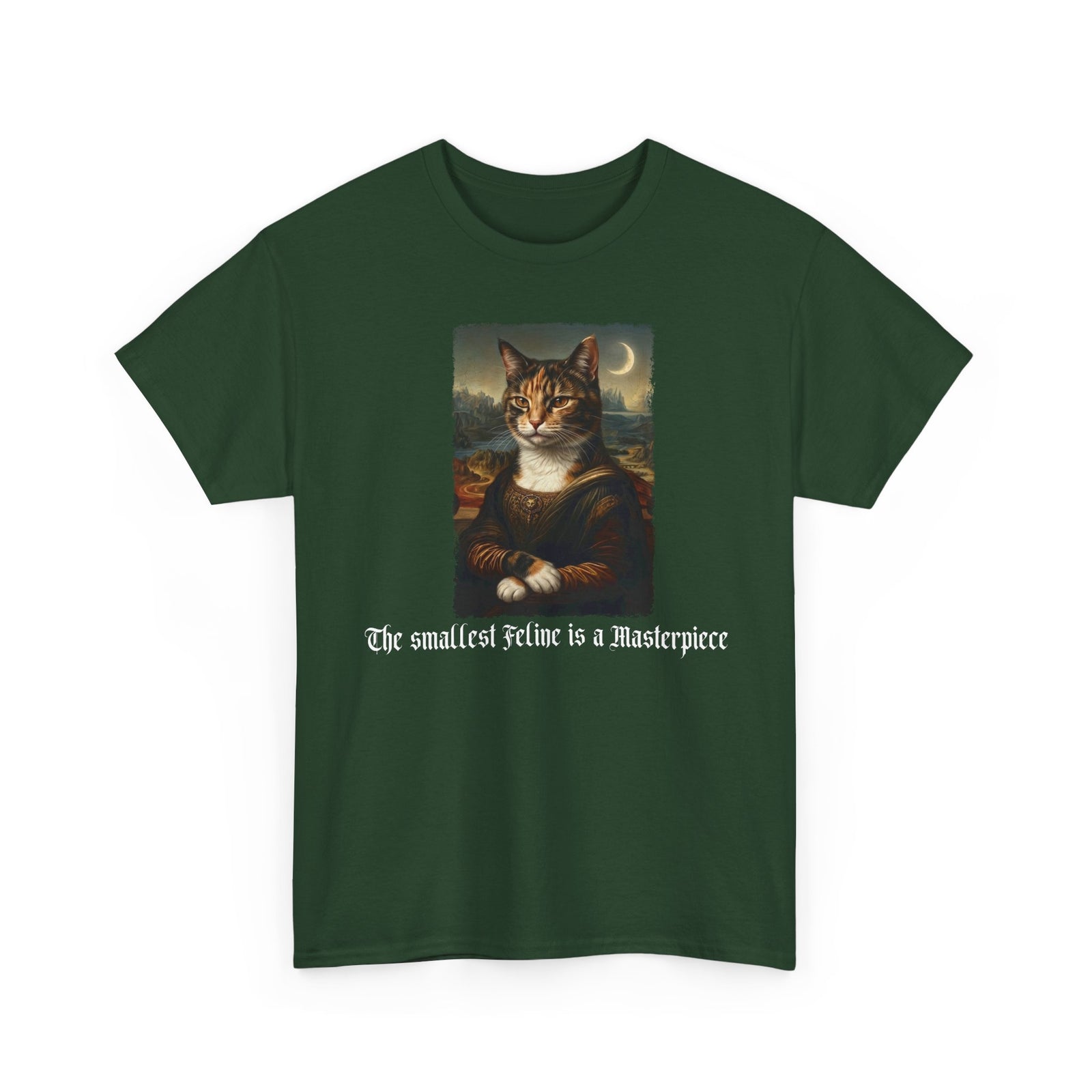 Funny Cat T-Shirt — "The Smallest Feline Is a Masterpiece"