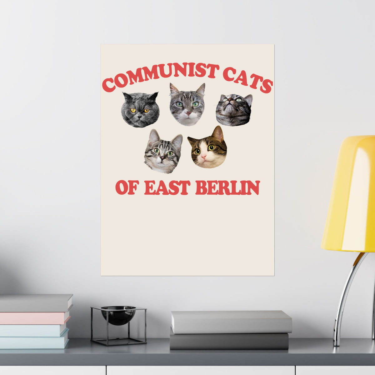 Communist Cats of East Berlin Poster — Retro Socialist Cat Poster