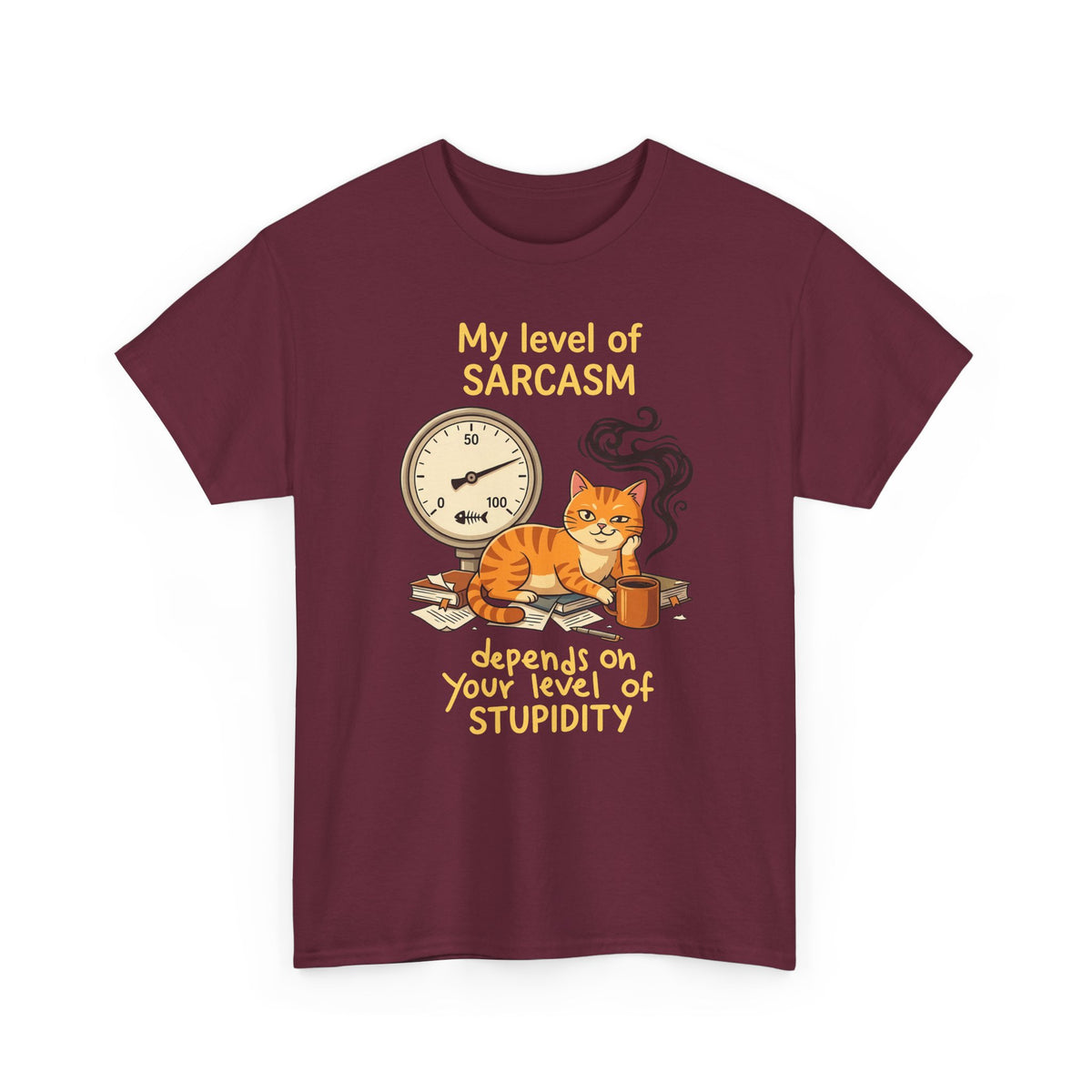Sarcasm Depends On Your Stupidity Cat T-Shirt