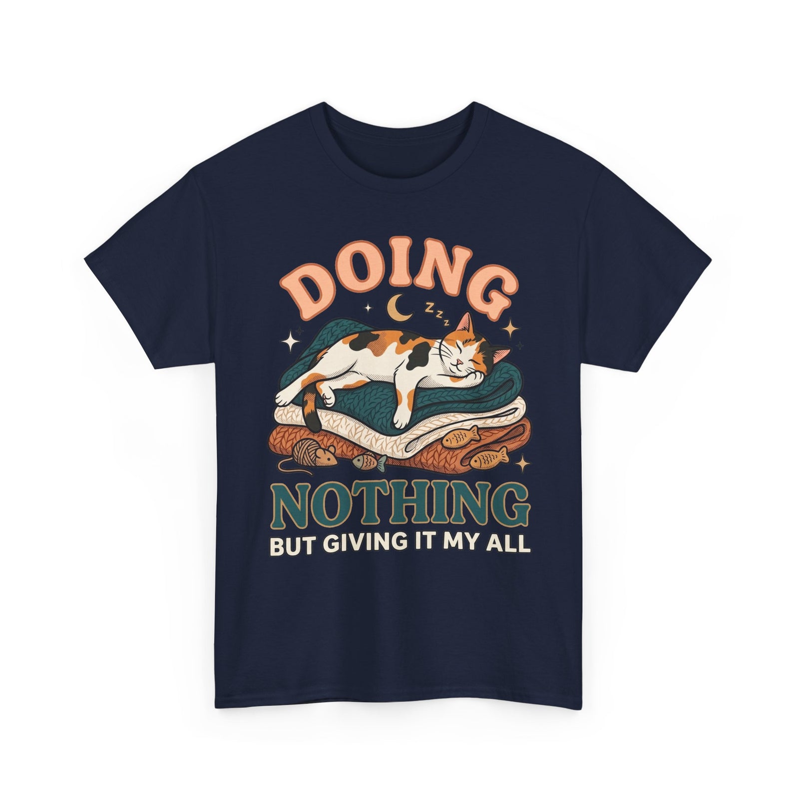 Doing Nothing Cat T‑Shirt Retro Calico Cat “Doing Nothing But Giving It My All” Graphic Tee