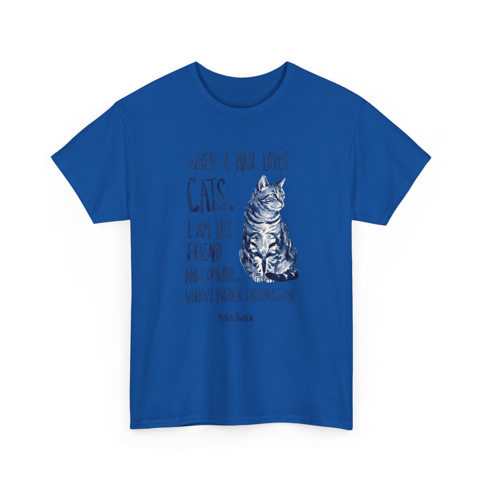 "When a Man Loves Cats" Graphic Tee — Funny Cat Lover T-Shirt