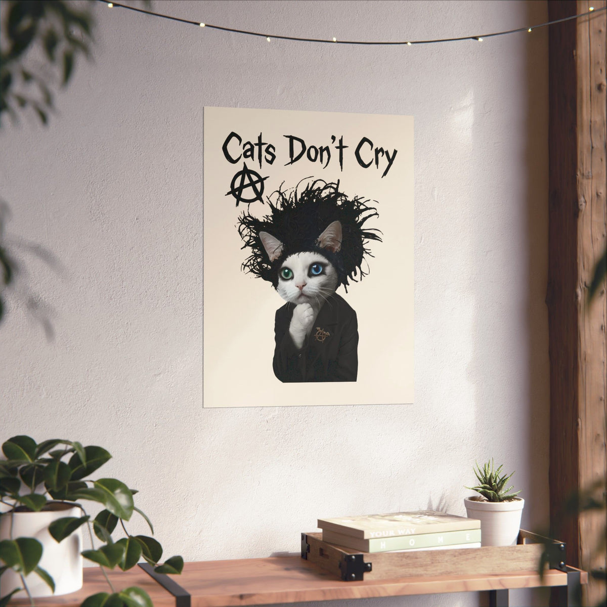 Cats Don't Cry Poster — Funny Cat Lover Poster