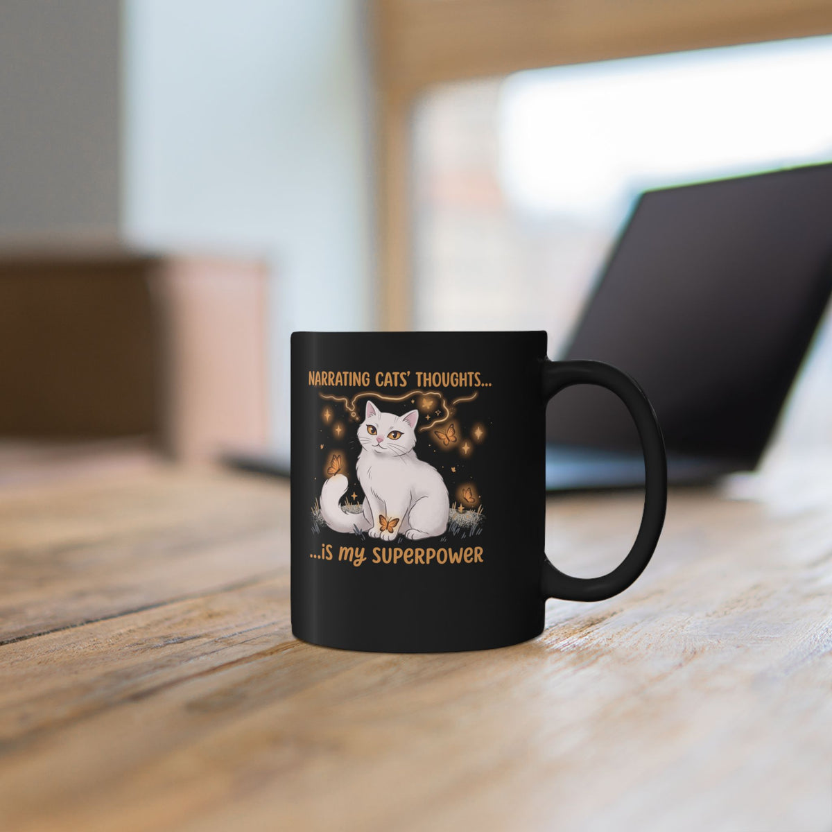 Narrating Cats' Thoughts Black Mug — "My Superpower" Cat Lover Mug
