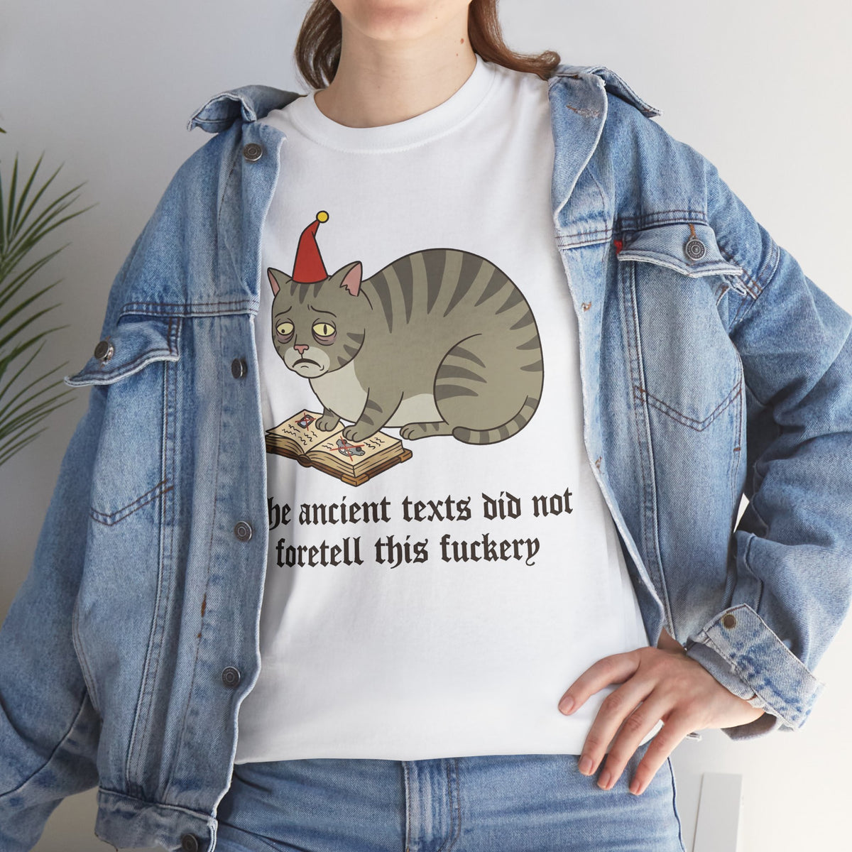 Funny Cat T-Shirt – "The ancient texts did not foretell this fuckery" Graphic Tee