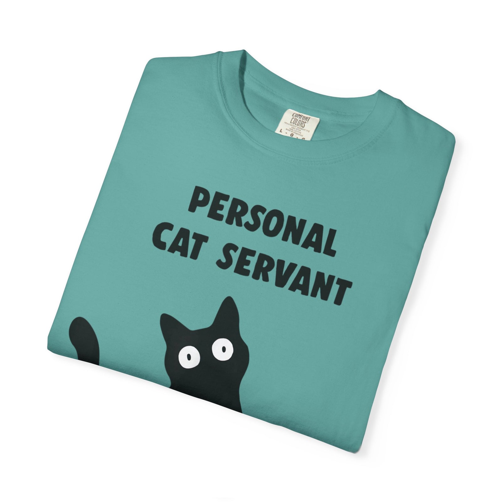 Personal Cat Servant T-Shirt — Funny Cat Lover Tee