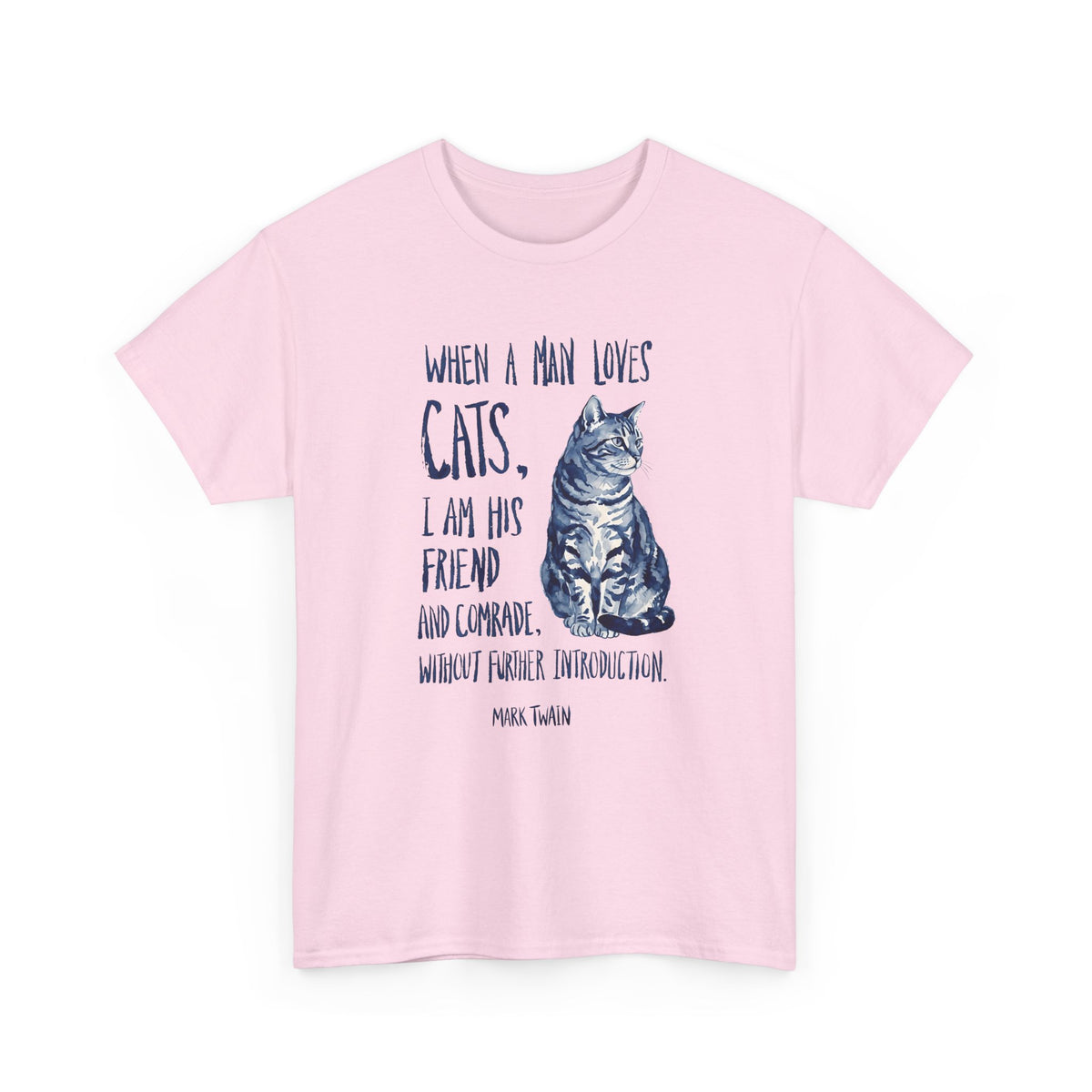 "When a Man Loves Cats" Graphic Tee — Funny Cat Lover T-Shirt