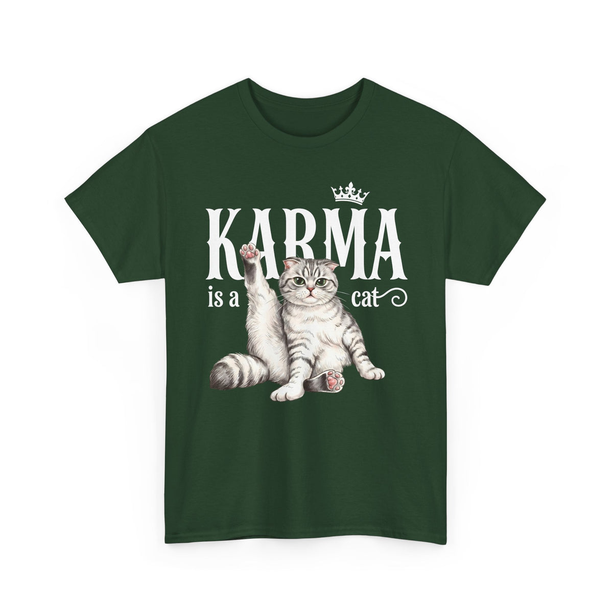 "Karma is a Cat" Funny Sassy Feline T-Shirt