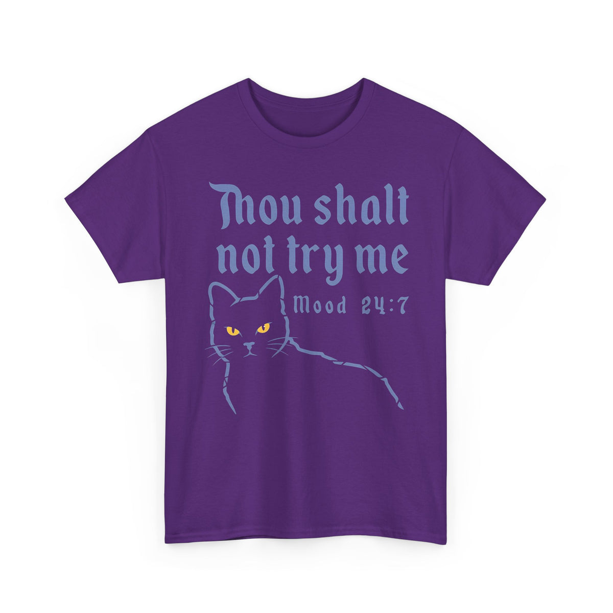 Thou Shalt Not Try Me Cat T-Shirt Graphic Tee