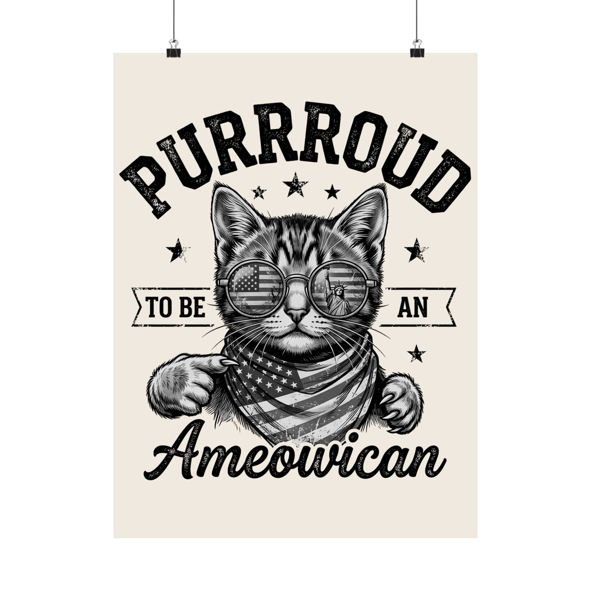 Purroud To Be An Ameowican Poster